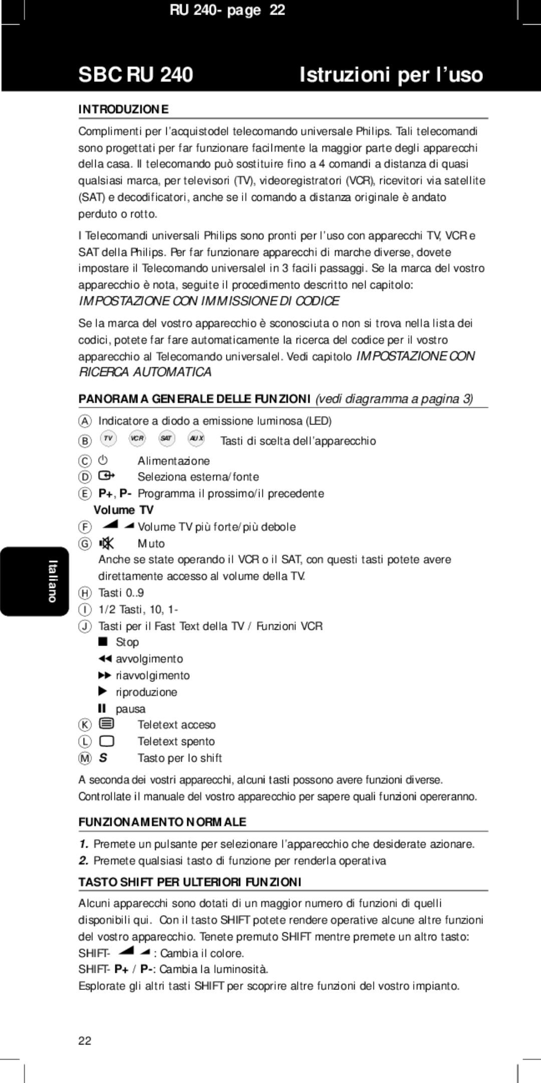 Philips SBC RU240/00U manual Istruzioni per l’uso, Introduzione, Funzionamento Normale, Tasto Shift PER Ulteriori Funzioni 