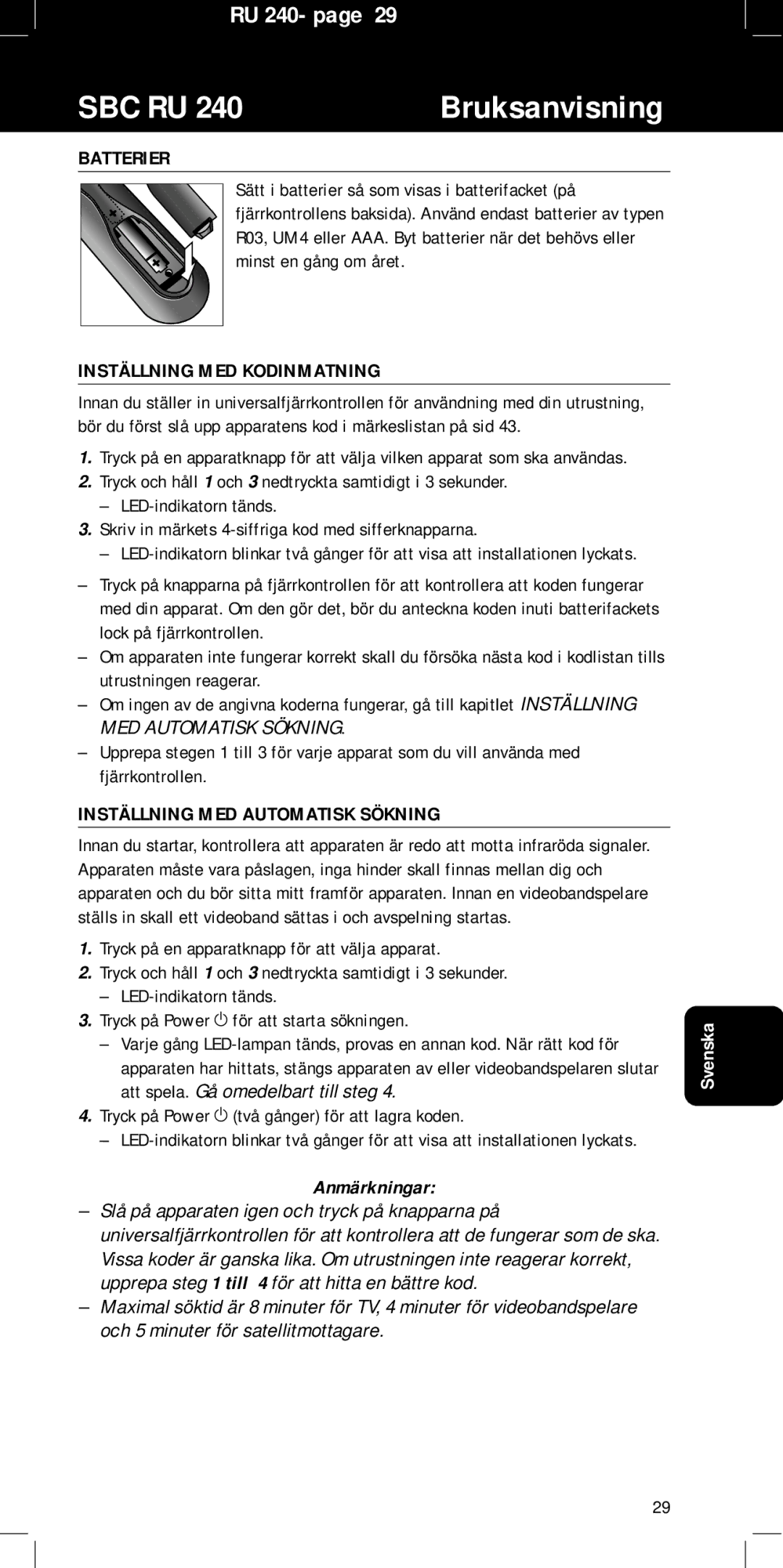 Philips SBC RU240/00U manual Batterier, Inställning MED Kodinmatning, Inställning MED Automatisk Sökning, Anmärkningar 