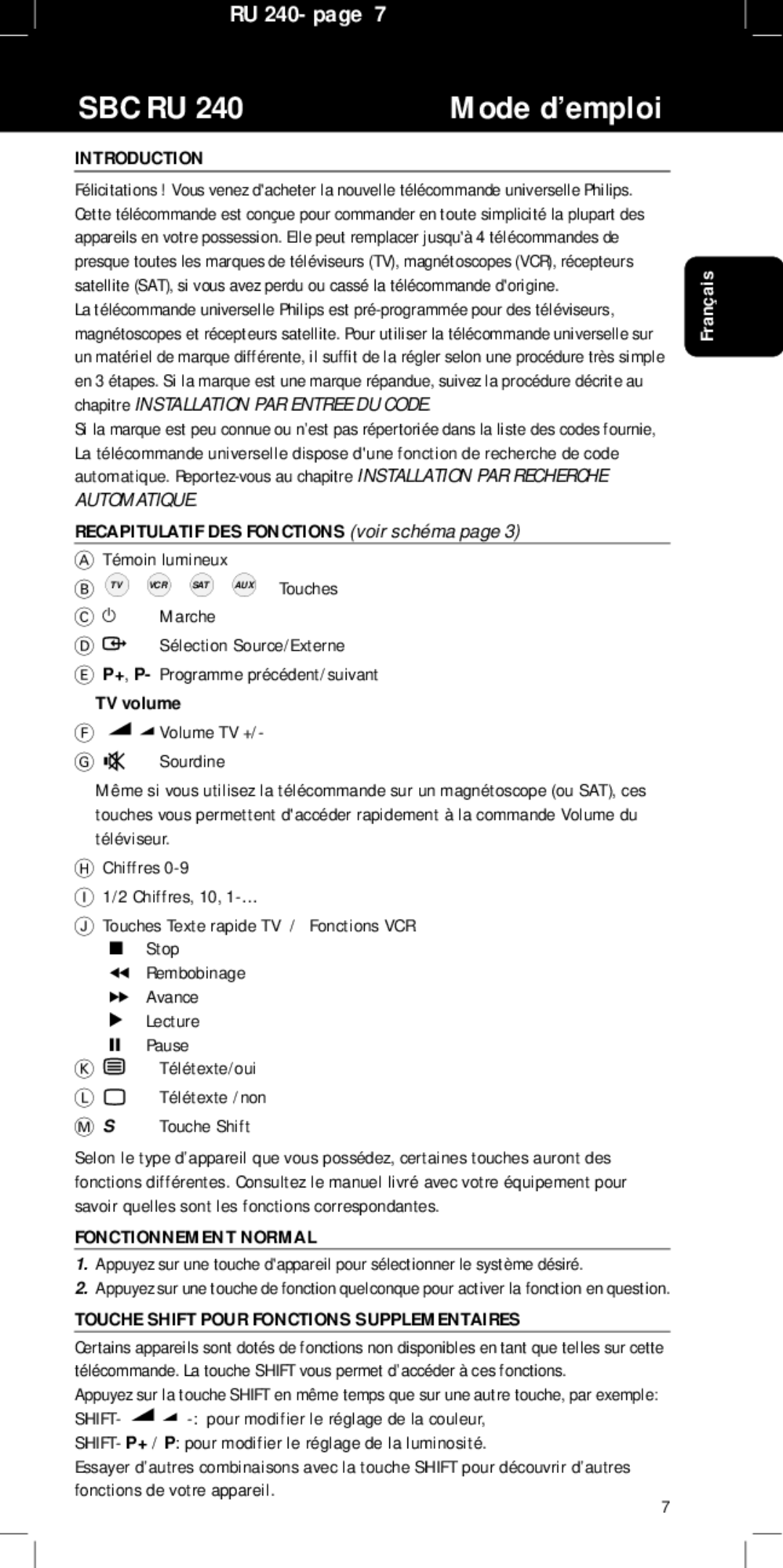 Philips SBC RU240/00U manual Recapitulatif DES Fonctions voir schéma, TV volume, Fonctionnement Normal 