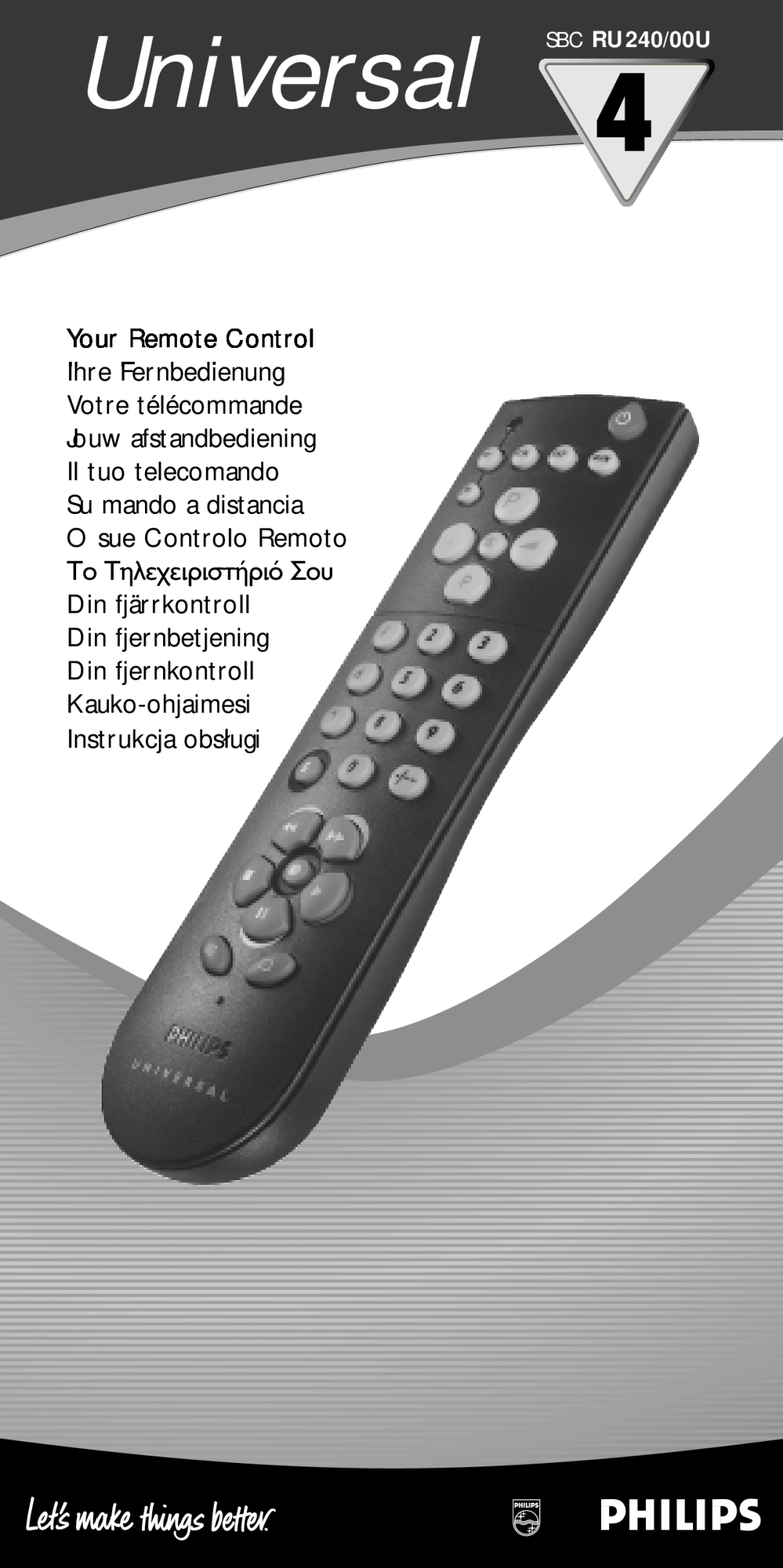 Philips manual Universal SBC RU240/00U, Your Remote Control Ihre Fernbedienung, Il tuo telecomando Su mando a distancia 