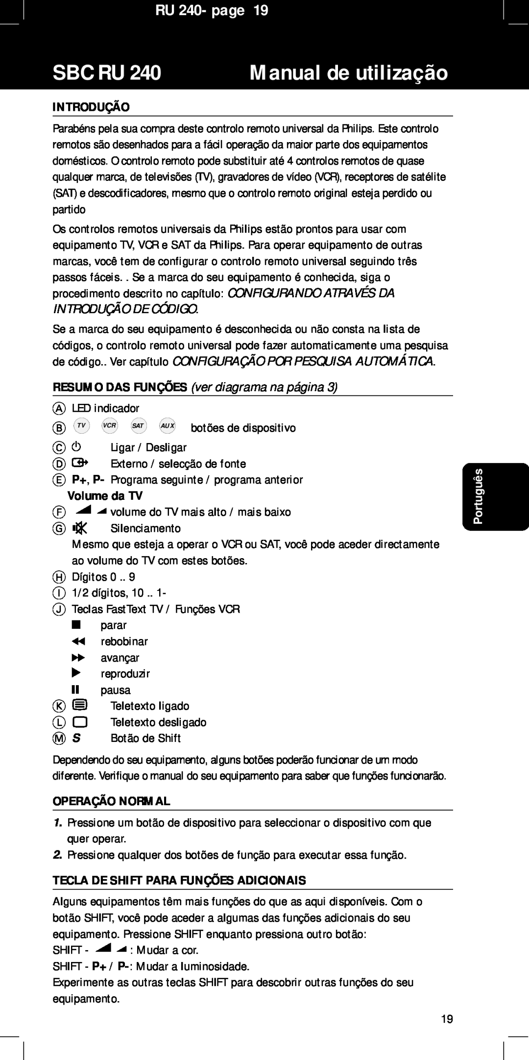 Philips SBC RU240/00U manual Manual de utilização, Sbc Ru, RU 240- page, Introdução, Volume da TV, Operação Normal 