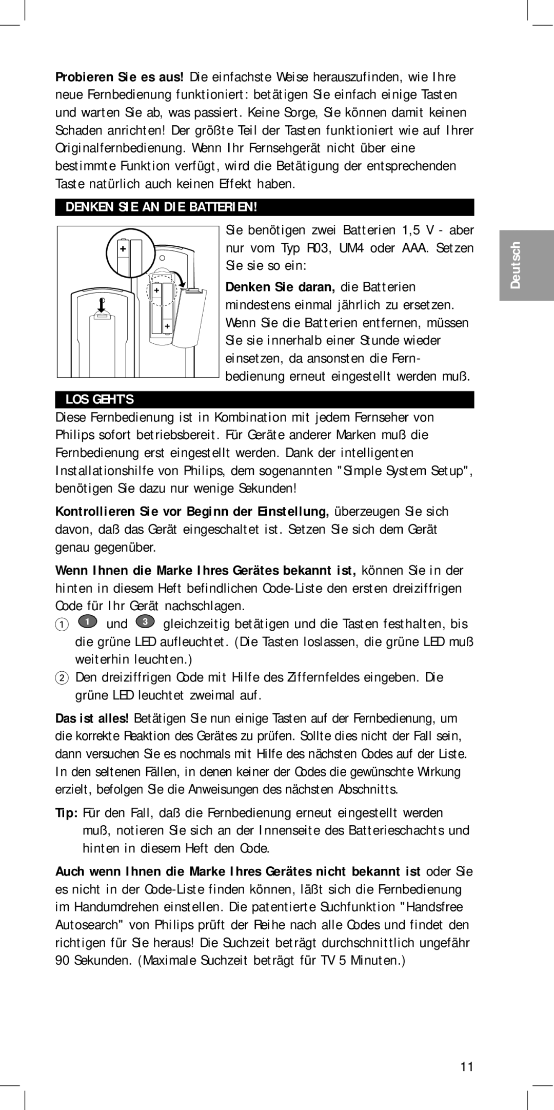 Philips SBC RU410 manual Denken SIE AN DIE Batterien LOS Gehts 