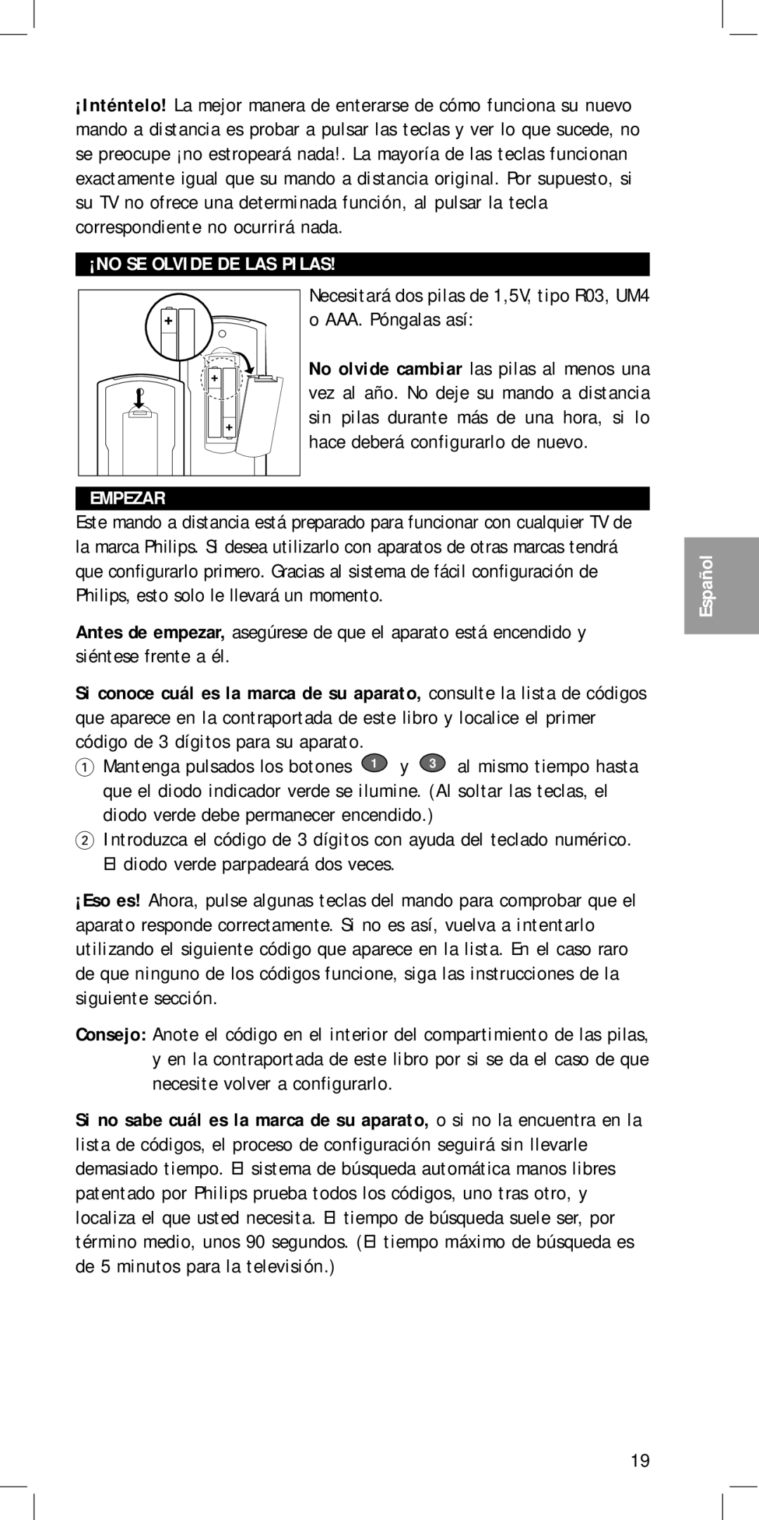 Philips SBC RU410 manual ¡NO SE Olvide DE LAS Pilas Empezar 