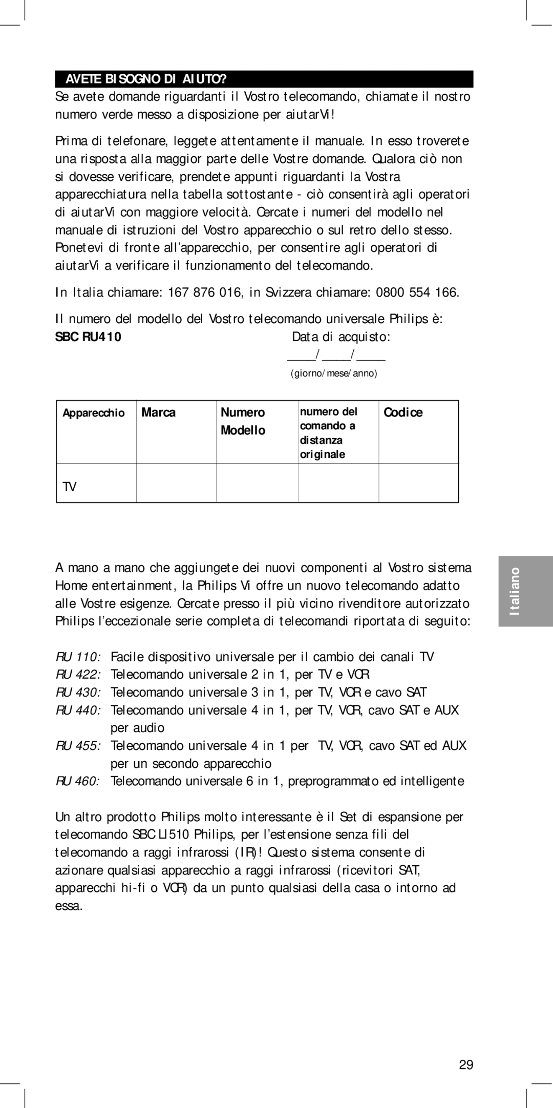 Philips SBC RU410 manual Avete Bisogno DI AIUTO?, Data di acquisto, Numero del Codice, Comando a Distanza Originale 