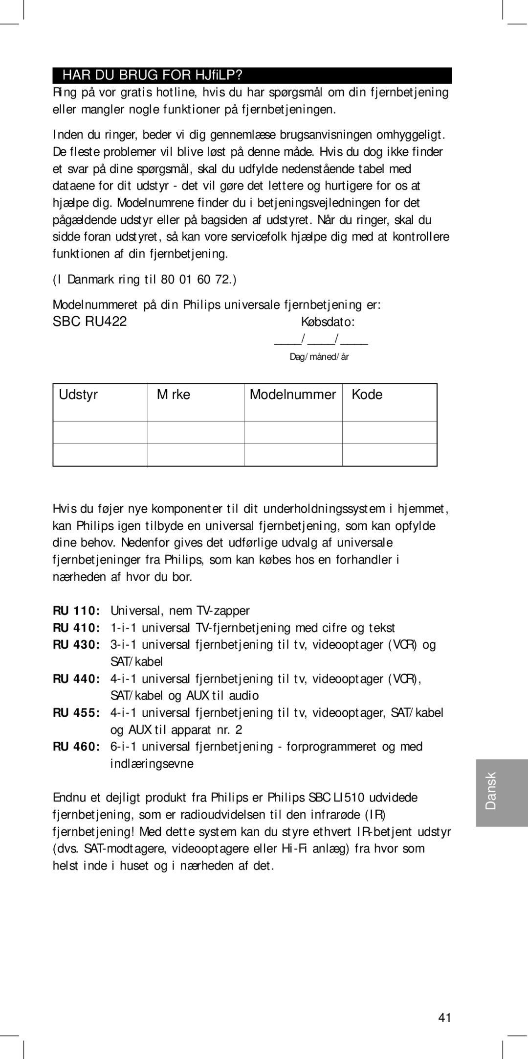 Philips SBC RU422 manual HAR DU Brug for HJÆLP?, Kode 