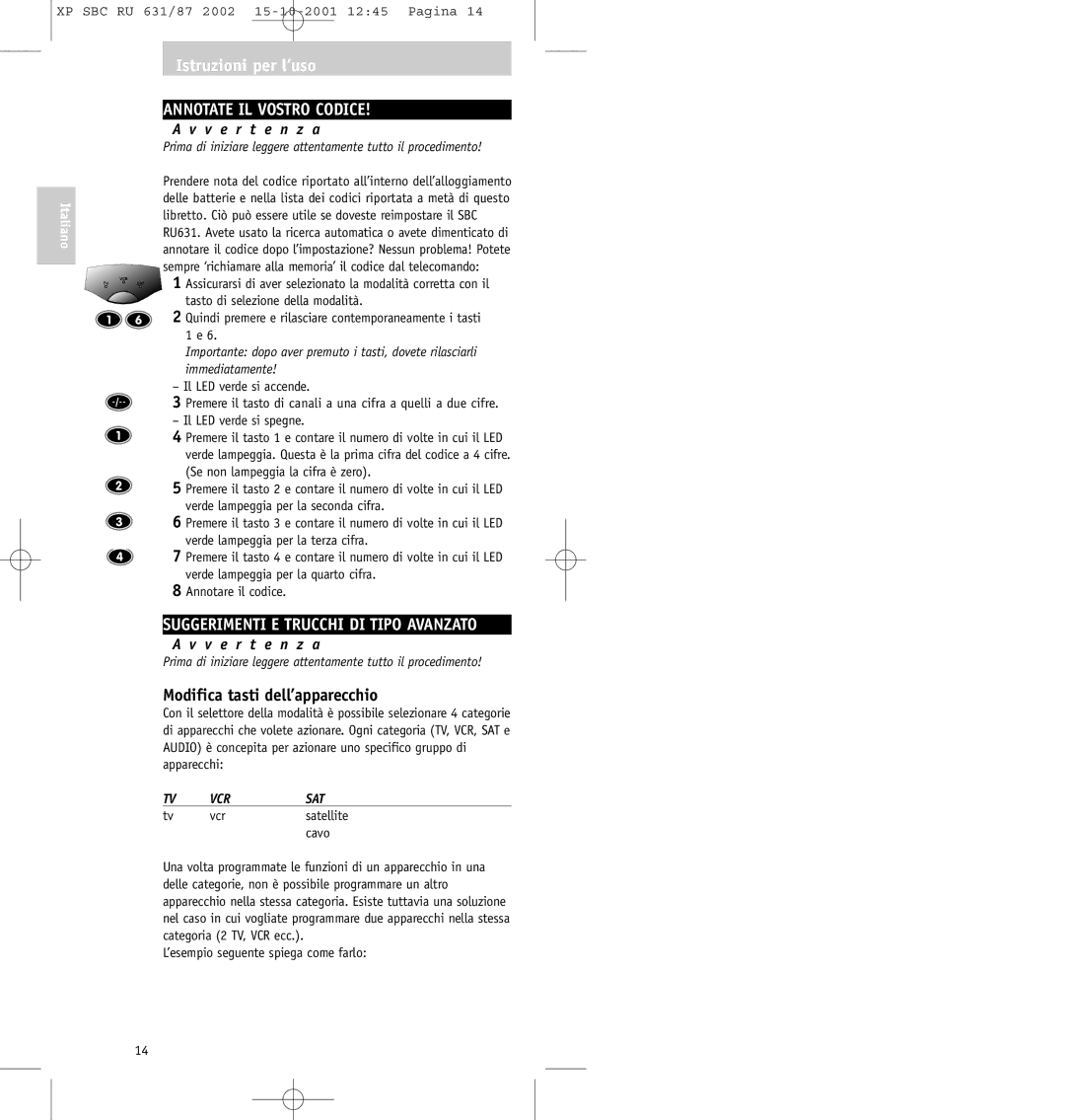 Philips SBC RU631/87 Annotate IL Vostro Codice, Suggerimenti E Trucchi DI Tipo Avanzato, Modifica tasti dell’apparecchio 