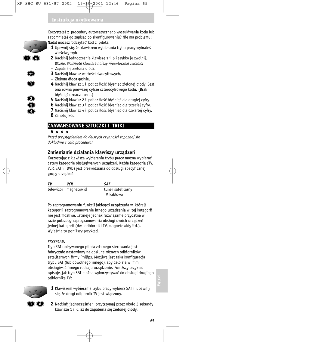 Philips SBC RU631/87 manual Zaawansowane Sztuczki I Triki, Zmienianie działania klawiszy urządzeń, Właściwy tryb 