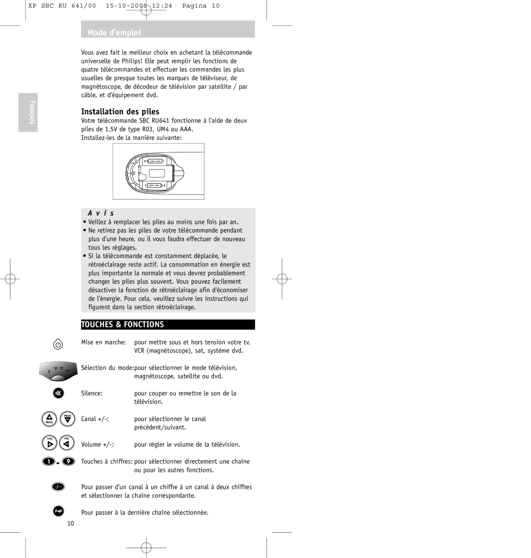 Philips SBC RU641/00 manual Mode d’emploi, Installation des piles, Touches & Fonctions, Silence, Télévision 