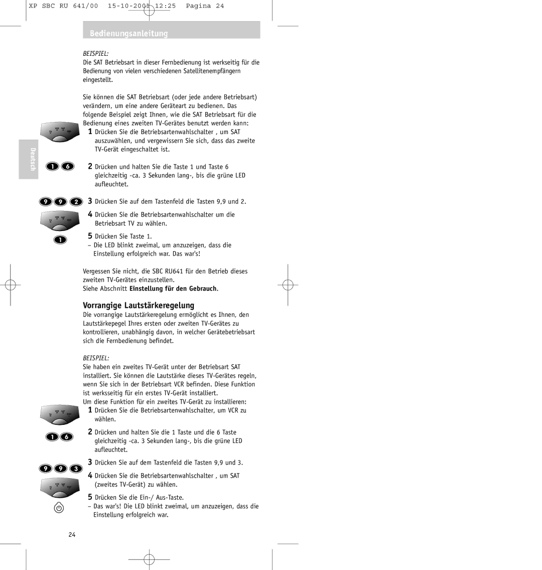 Philips SBC RU641/00 manual Vorrangige Lautstärkeregelung, Beispiel, Betriebsart TV zu wählen 