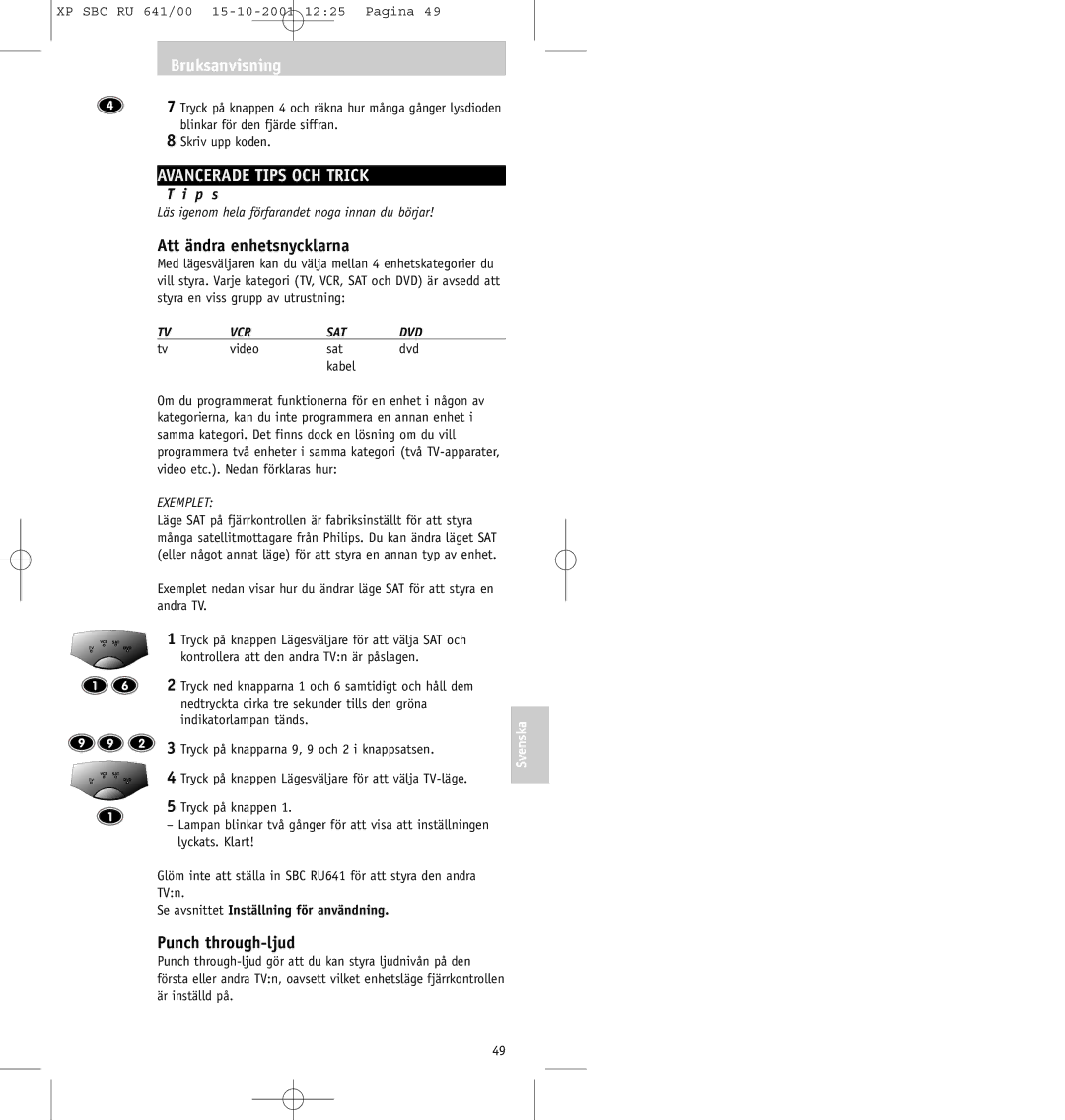 Philips SBC RU641/00 manual Avancerade Tips OCH Trick, Att ändra enhetsnycklarna, Punch through-ljud, Exemplet 