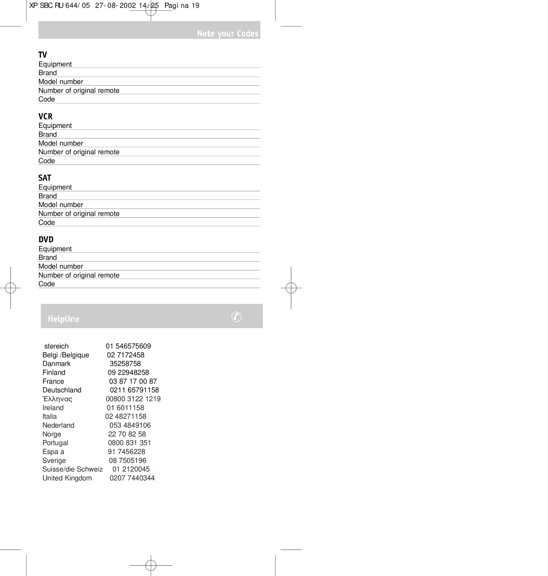 Philips SBC RU644/05 manual Equipment Brand Model number Number of original remote Code, United Kingdom 0207 