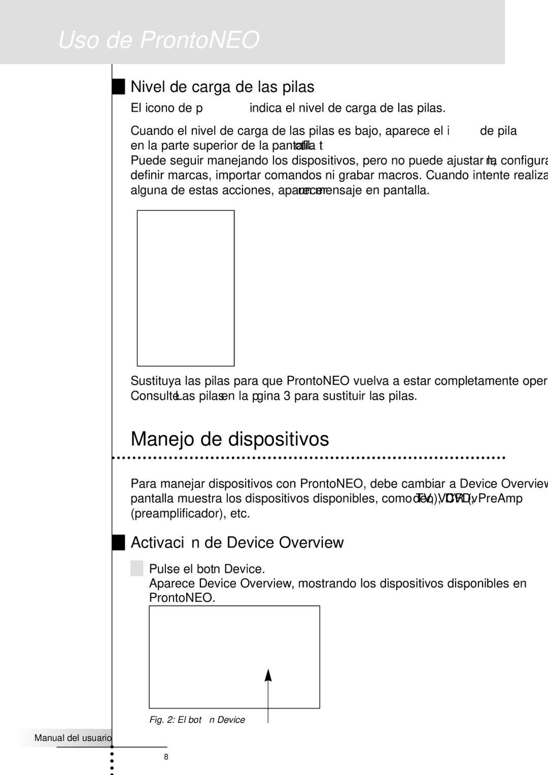 Philips SBC RU930 manual Manejo de dispositivos, Nivel de carga de las pilas, Activación de Device Overview 