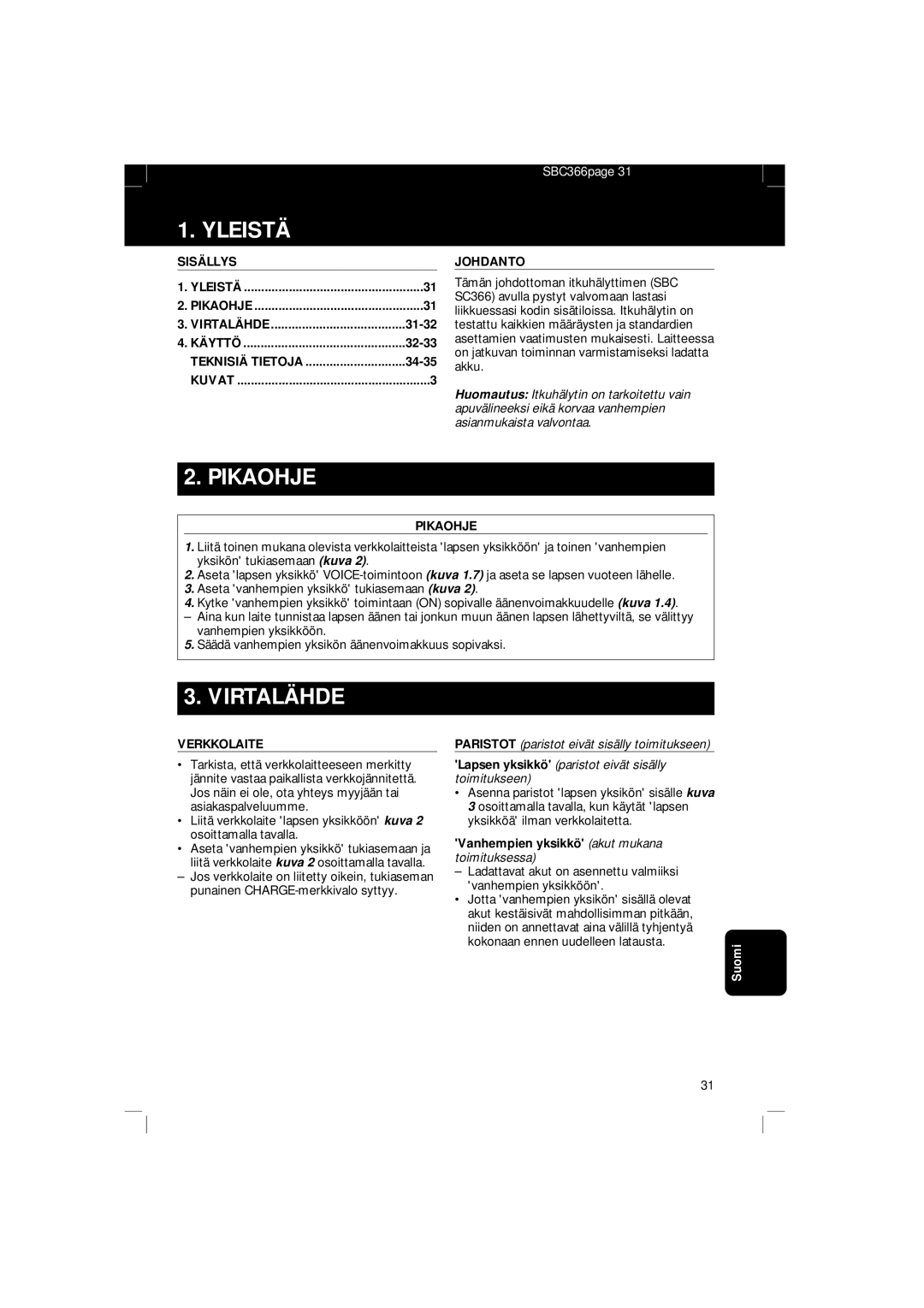 Philips SBC SC 366 manual Yleistä, Pikaohje, Virtalähde 