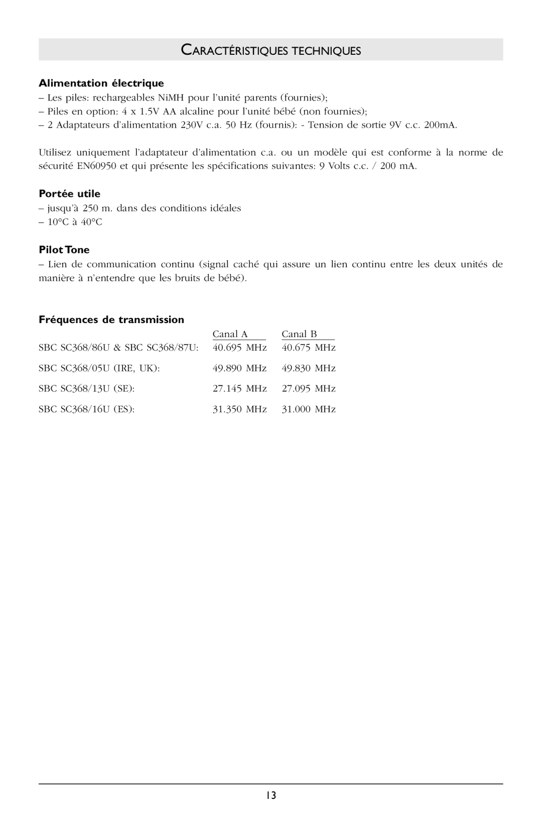 Philips SBC SC368 warranty Caractéristiques Techniques, Alimentation électrique, Portée utile, Fréquences de transmission 