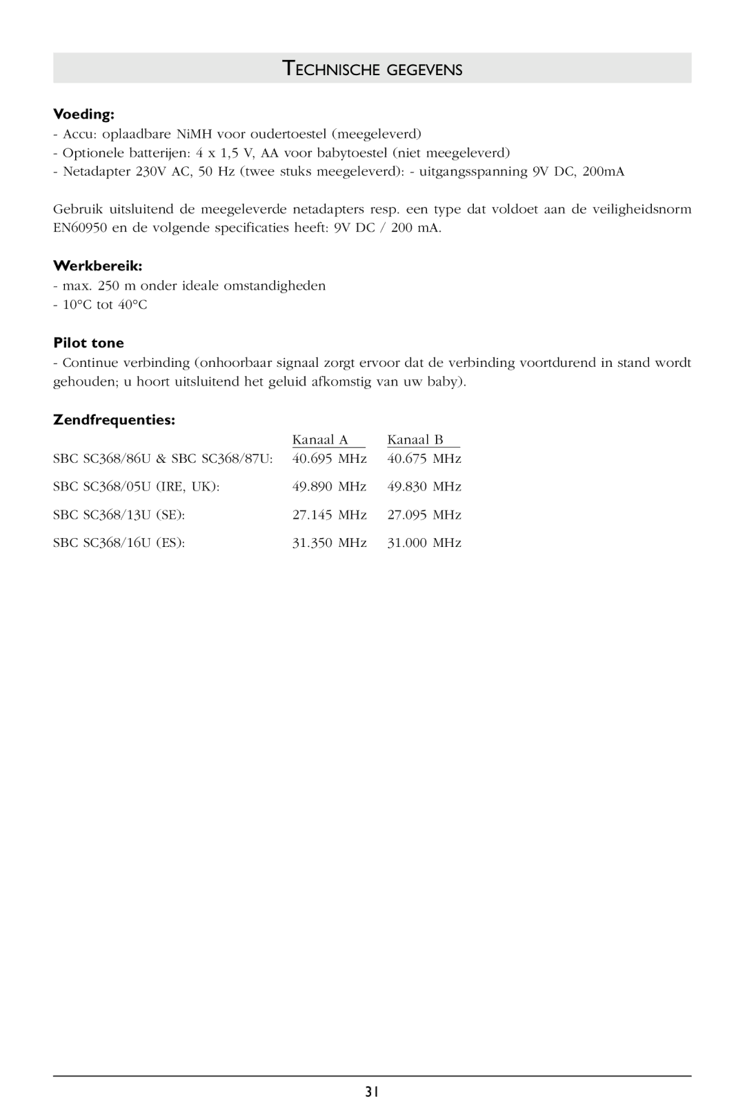 Philips SBC SC368 warranty Technische Gegevens, Voeding, Werkbereik, Zendfrequenties 