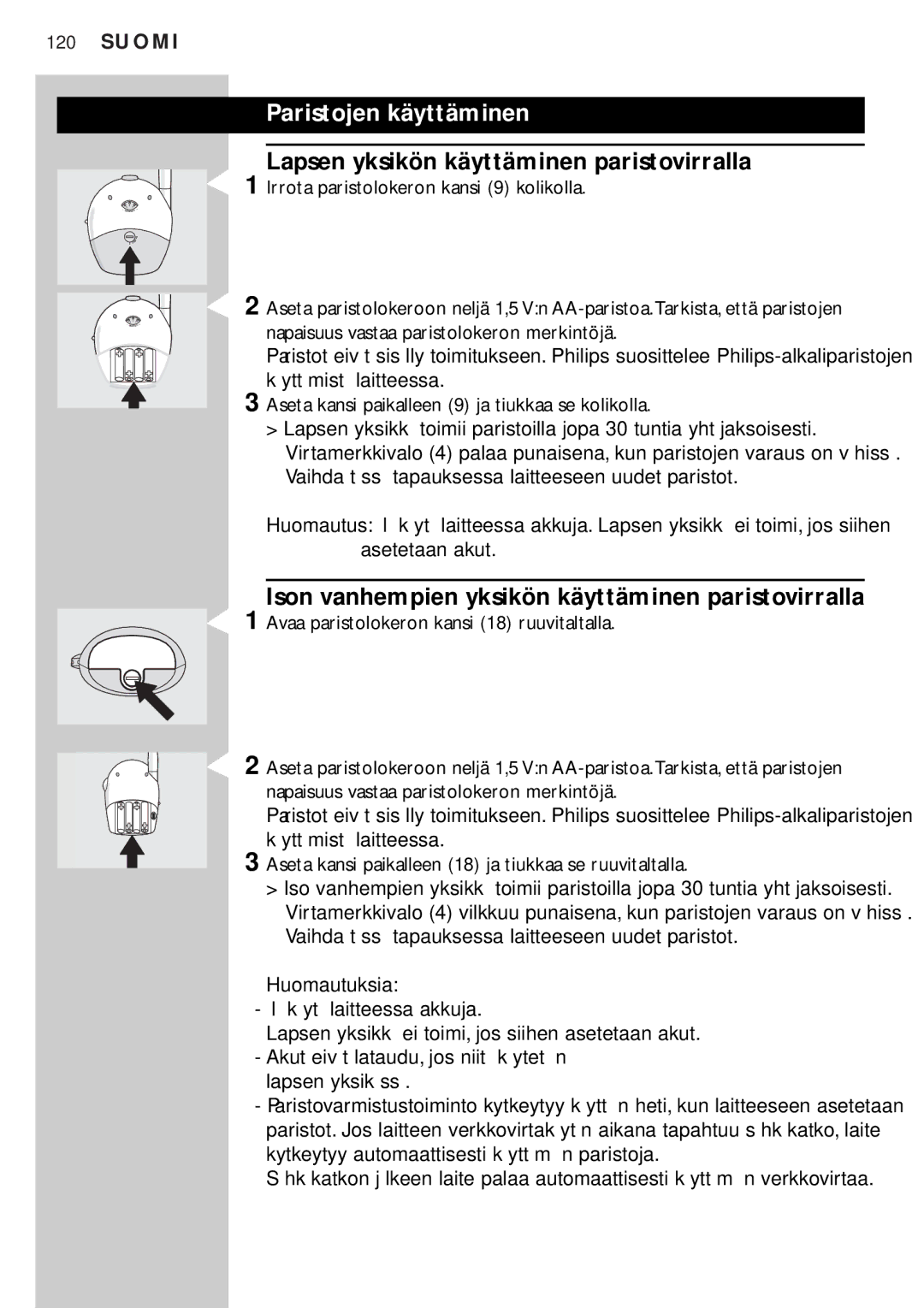 Philips SBC SC450 manual Paristojen käyttäminen, Lapsen yksikön käyttäminen paristovirralla 