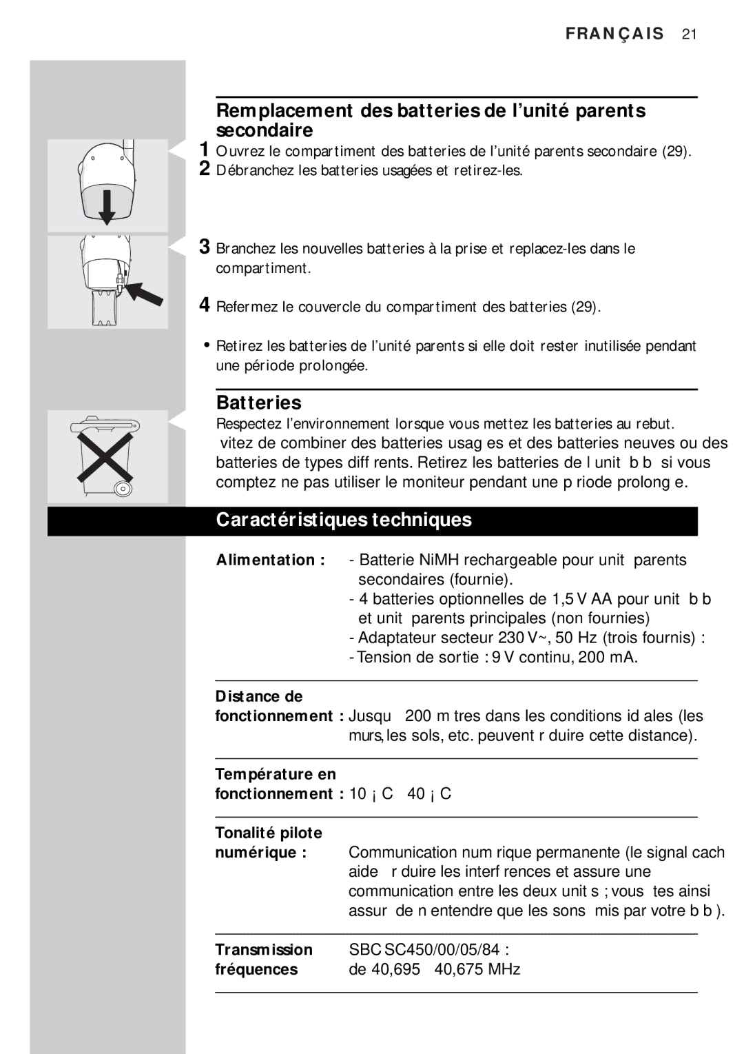 Philips SBC SC450 manual Remplacement des batteries de l’unité parents secondaire, Caractéristiques techniques, Distance de 