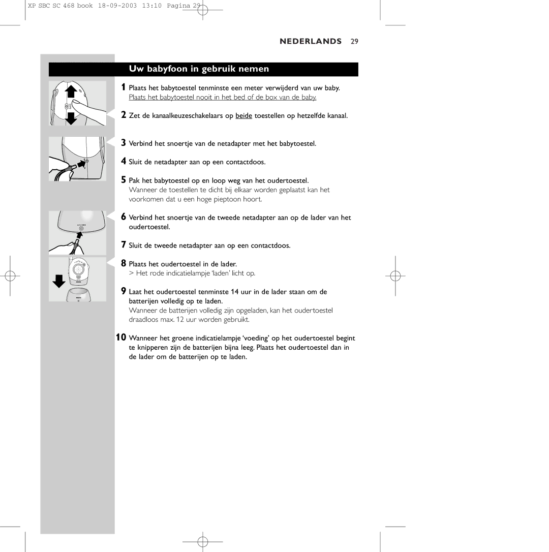 Philips SBC SC468 manual Uw babyfoon in gebruik nemen 