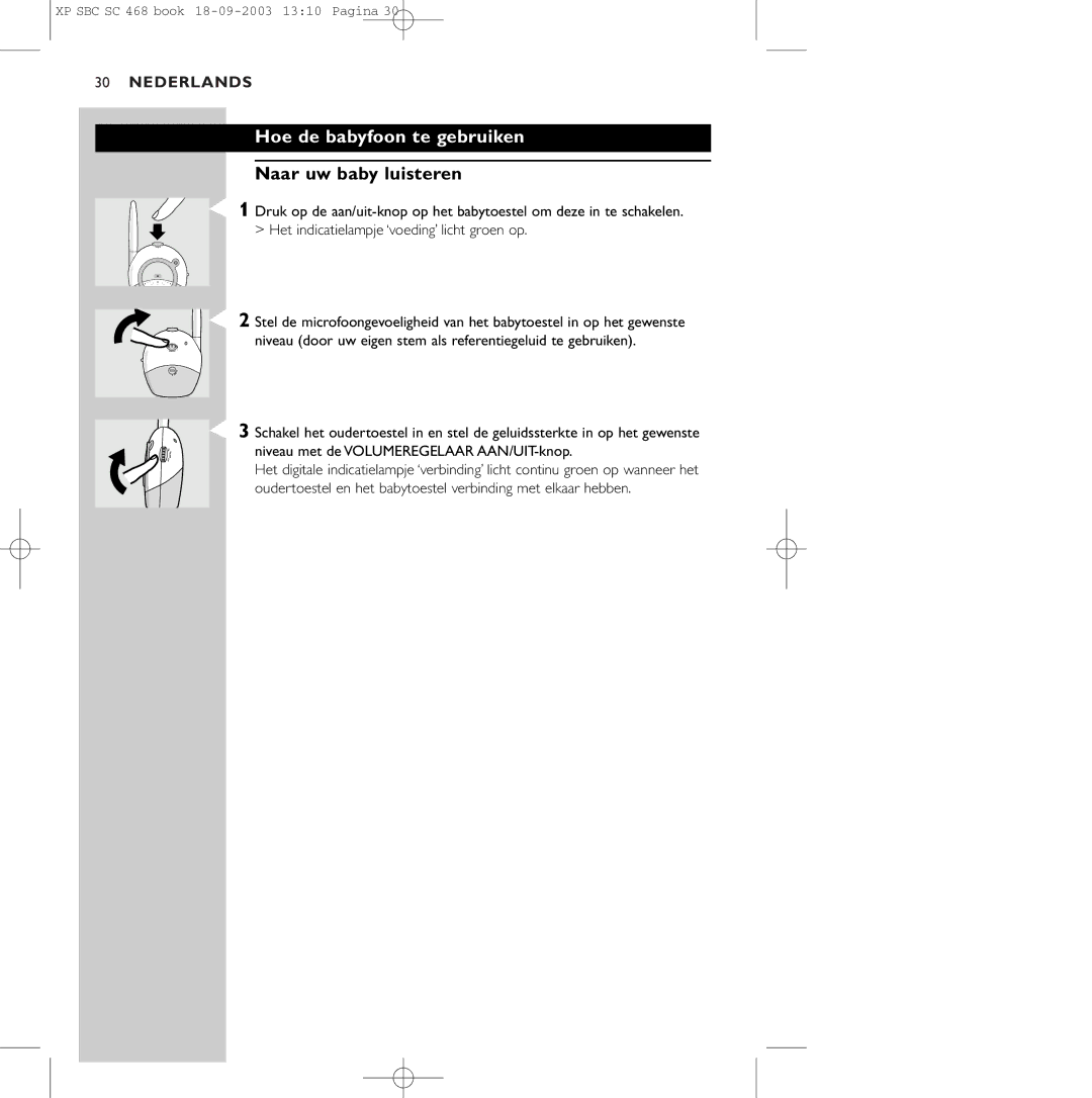 Philips SBC SC468 manual Hoe de babyfoon te gebruiken, Naar uw baby luisteren 