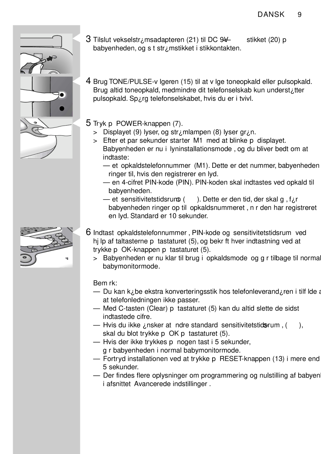 Philips SBC SC469 manual Bemærk 