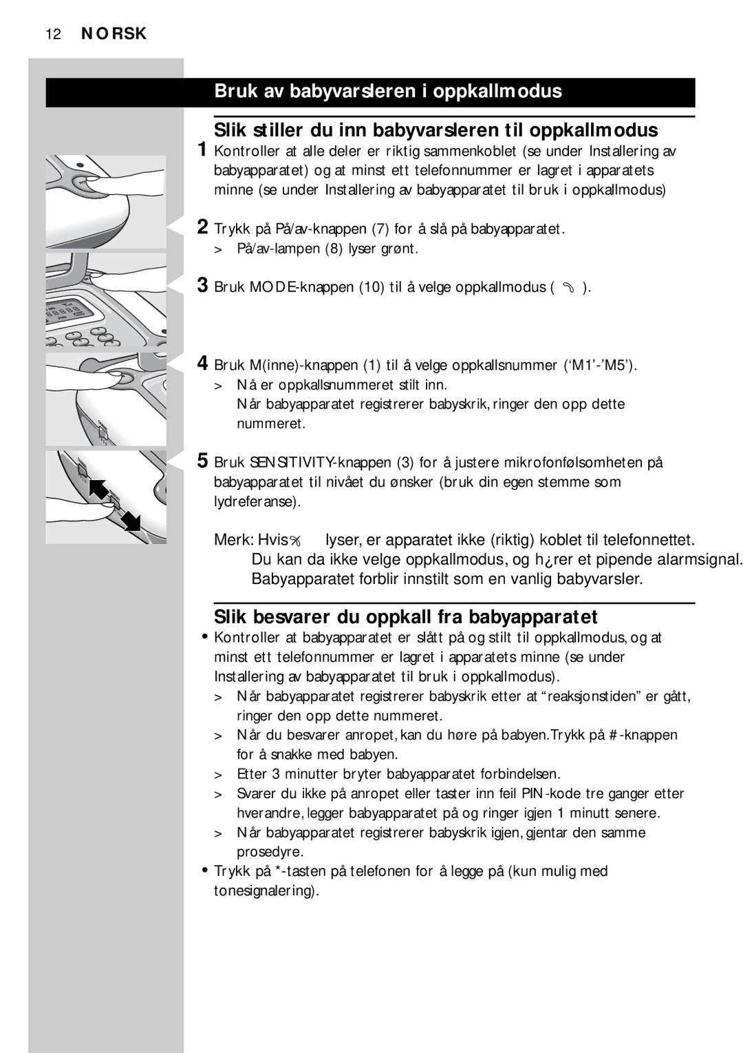 Philips SBC SC469 manual Bruk av babyvarsleren i oppkallmodus, Slik stiller du inn babyvarsleren til oppkallmodus 