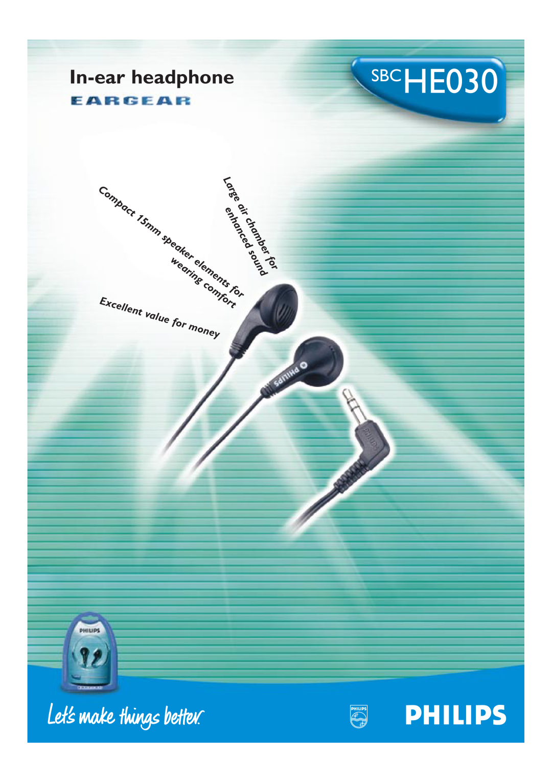 Philips SBCHE030 manual In-earheadphone, wearing, Large, soundfor, enhanced, Excellent, value, money, chamber, 15mm 