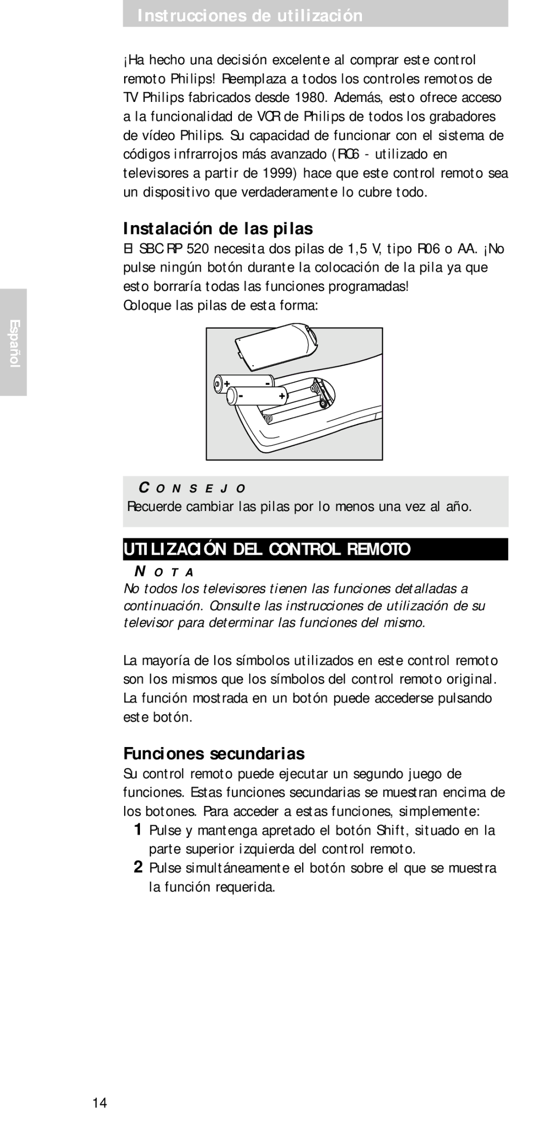 Philips SBCRP520/00 manual Instrucciones de utilización, Instalación de las pilas, Utilización DEL Control Remoto 