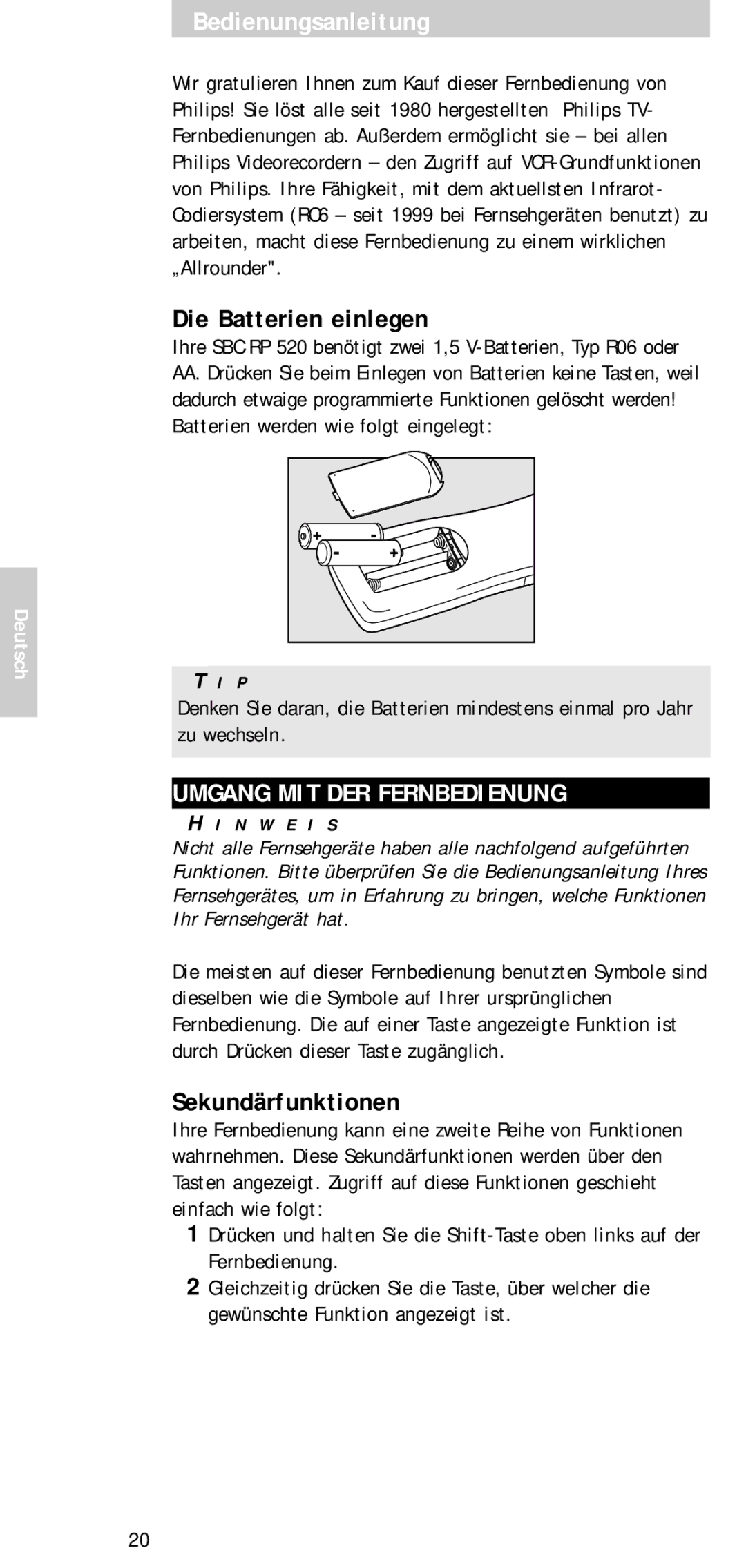 Philips SBCRP520/00 manual Bedienungsanleitung, Die Batterien einlegen, Umgang MIT DER Fernbedienung, Sekundärfunktionen 