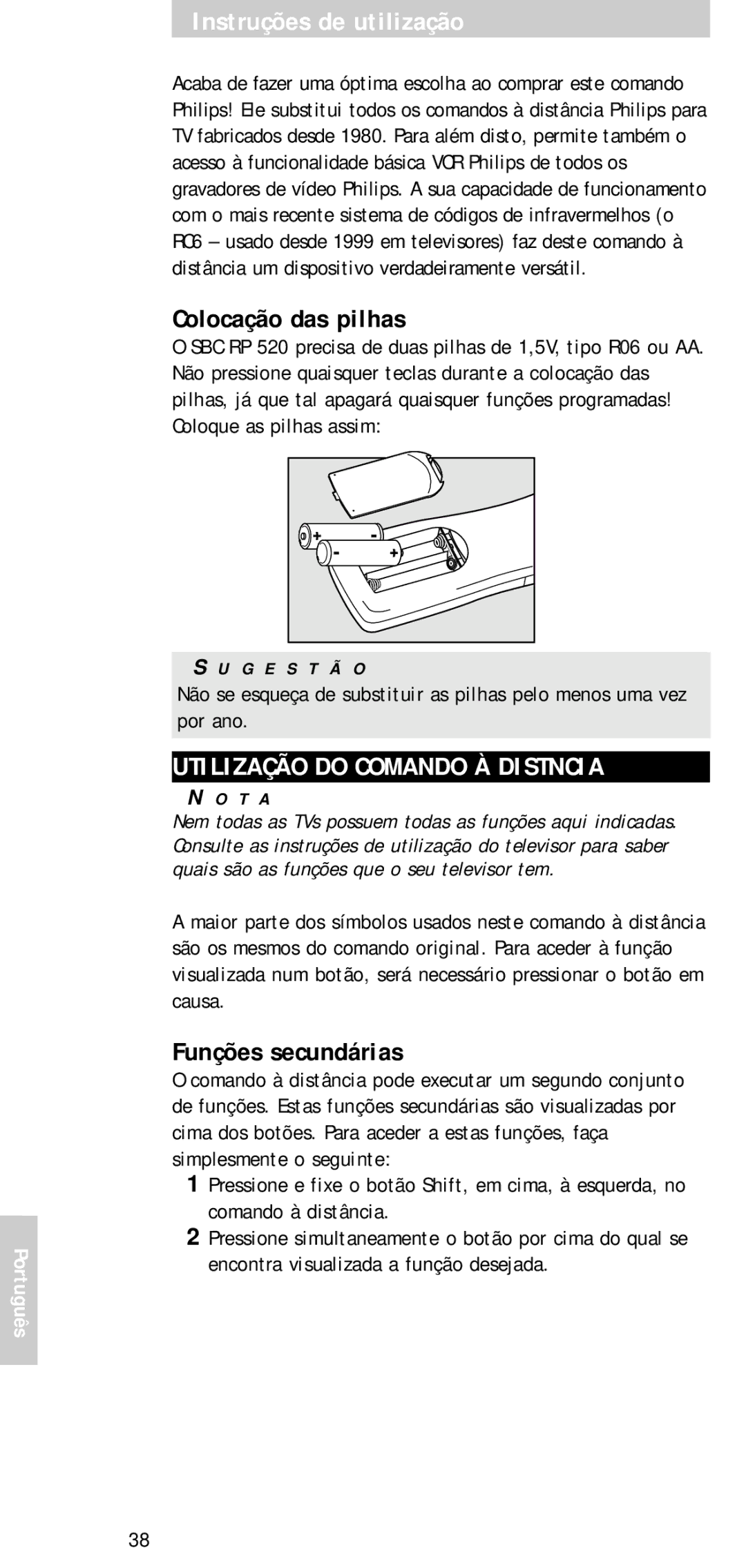 Philips SBCRP520/00 Instruções de utilização, Colocação das pilhas, Utilização do Comando À Distncia, Funções secundárias 