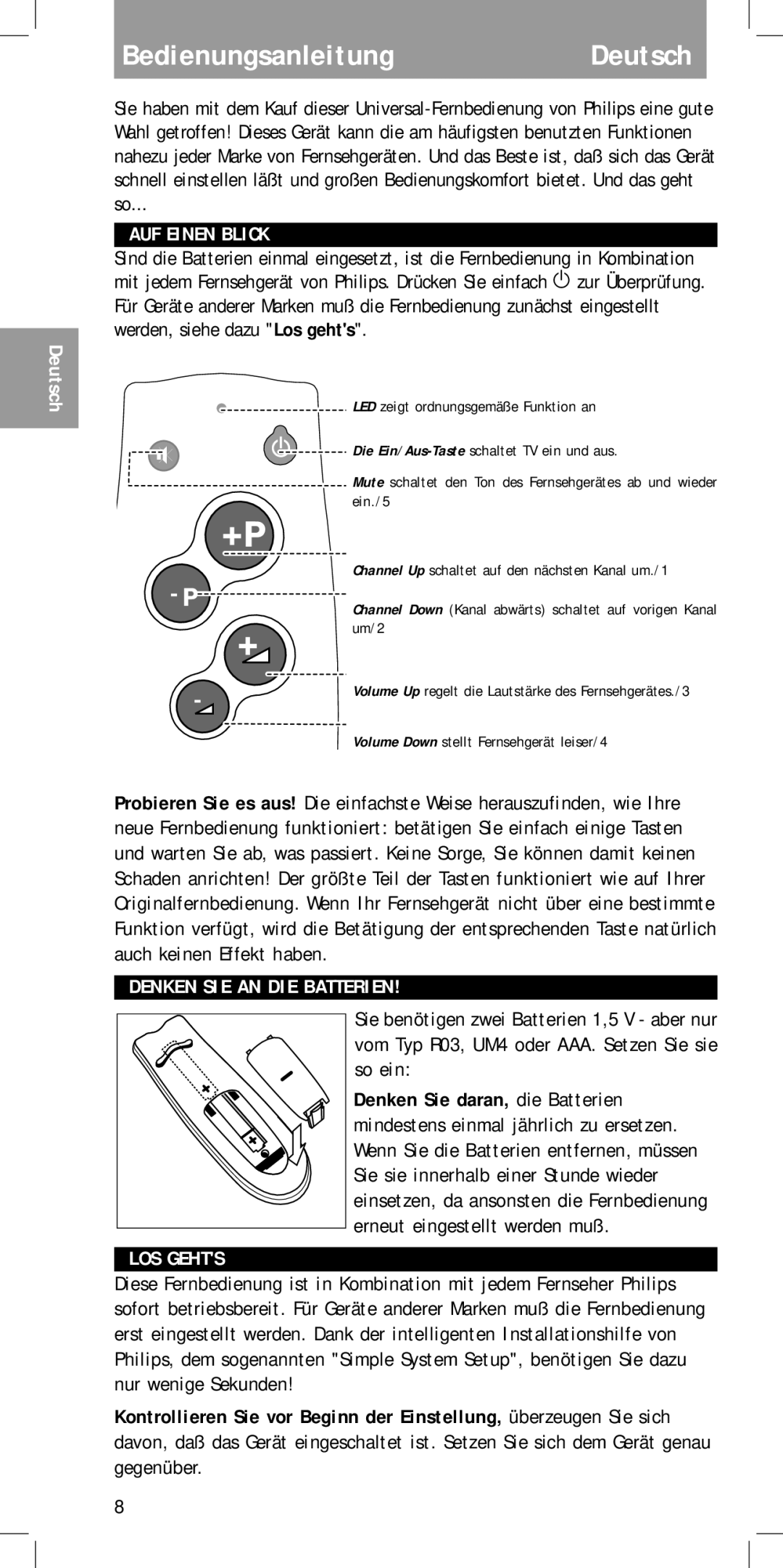 Philips SBCRU111 manual BedienungsanleitungDeutsch, AUF Einen Blick, Denken SIE AN DIE Batterien, So ein, LOS Gehts 