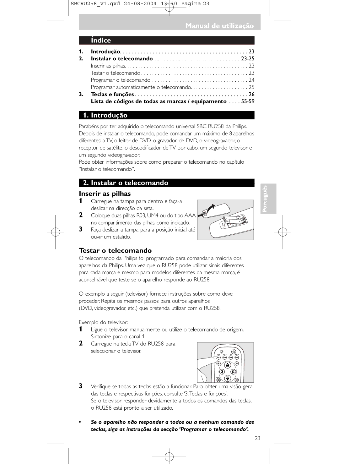 Philips SBCRU258 Manual de utilização Índice, Introdução, Instalar o telecomando, Inserir as pilhas, Testar o telecomando 