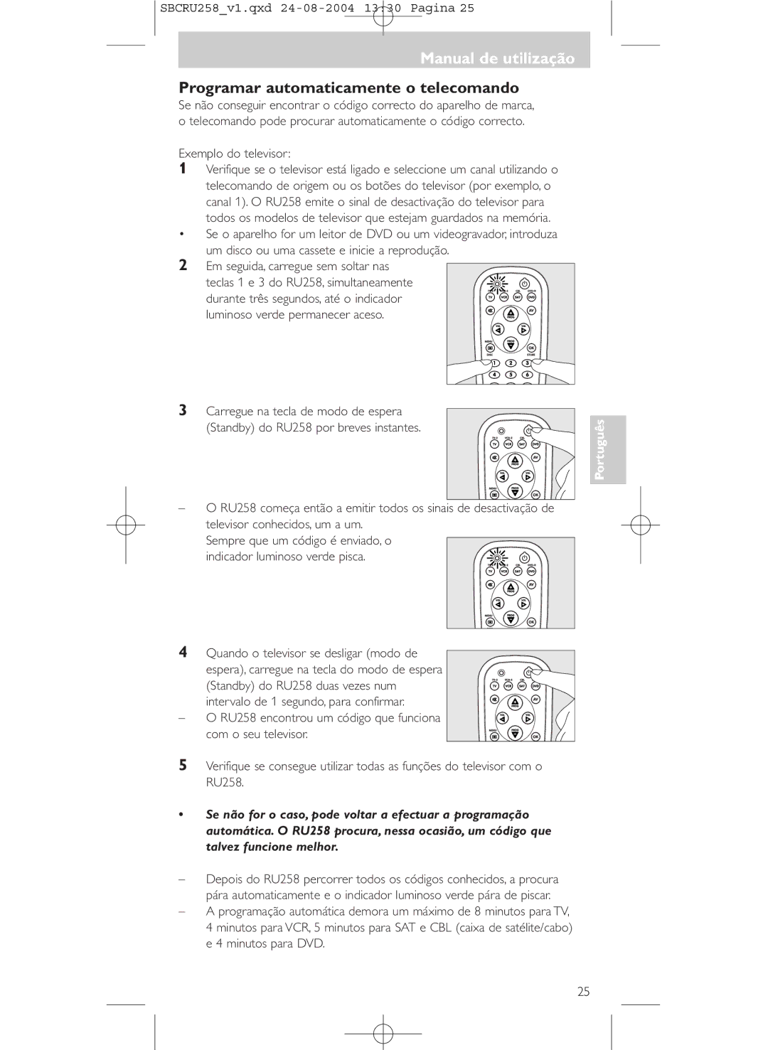 Philips SBCRU258 manual Programar automaticamente o telecomando 