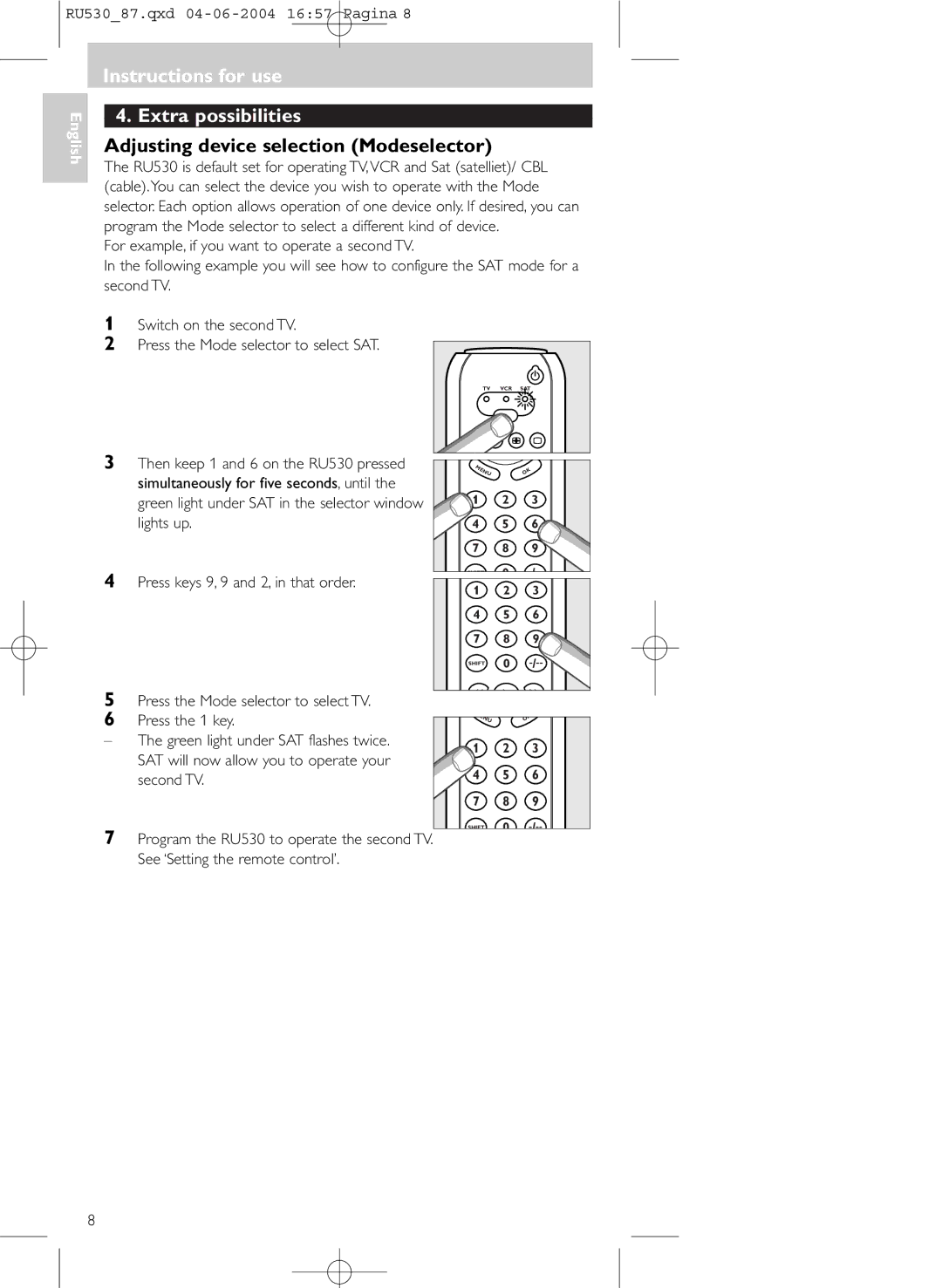 Philips SBCRU530, 87U manual Instructions for use Extra possibilities, Adjusting device selection Modeselector 