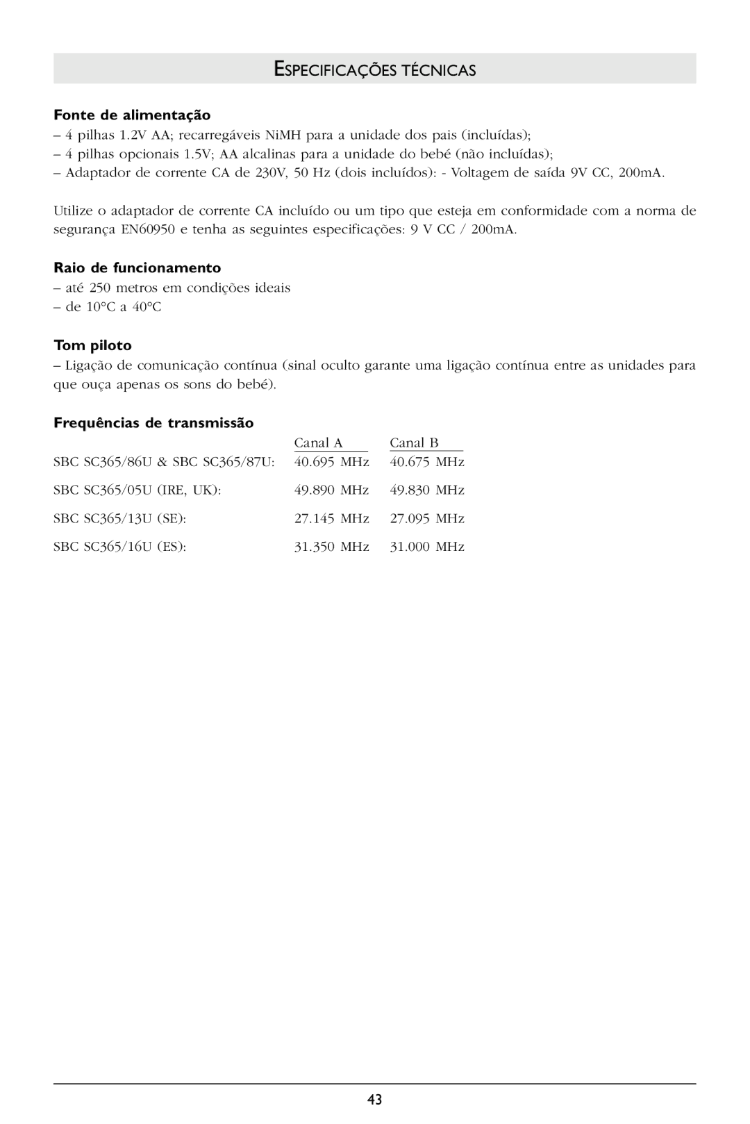 Philips SBCSC365 warranty Especificações Técnicas, Fonte de alimentação, Raio de funcionamento, Tom piloto 