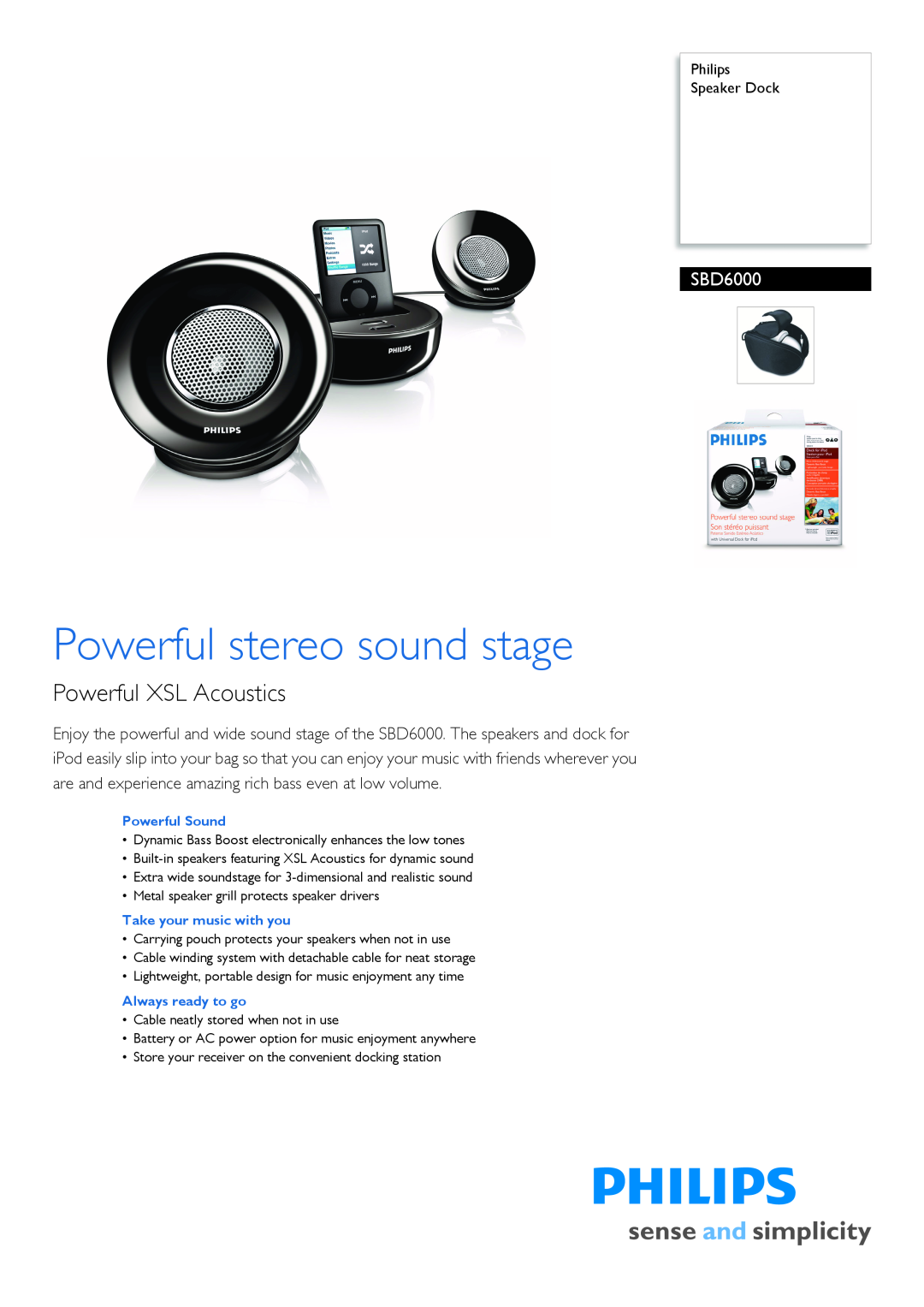 Philips SBD6000 manual Philips Speaker Dock, Powerful stereo sound stage, Powerful XSL Acoustics 