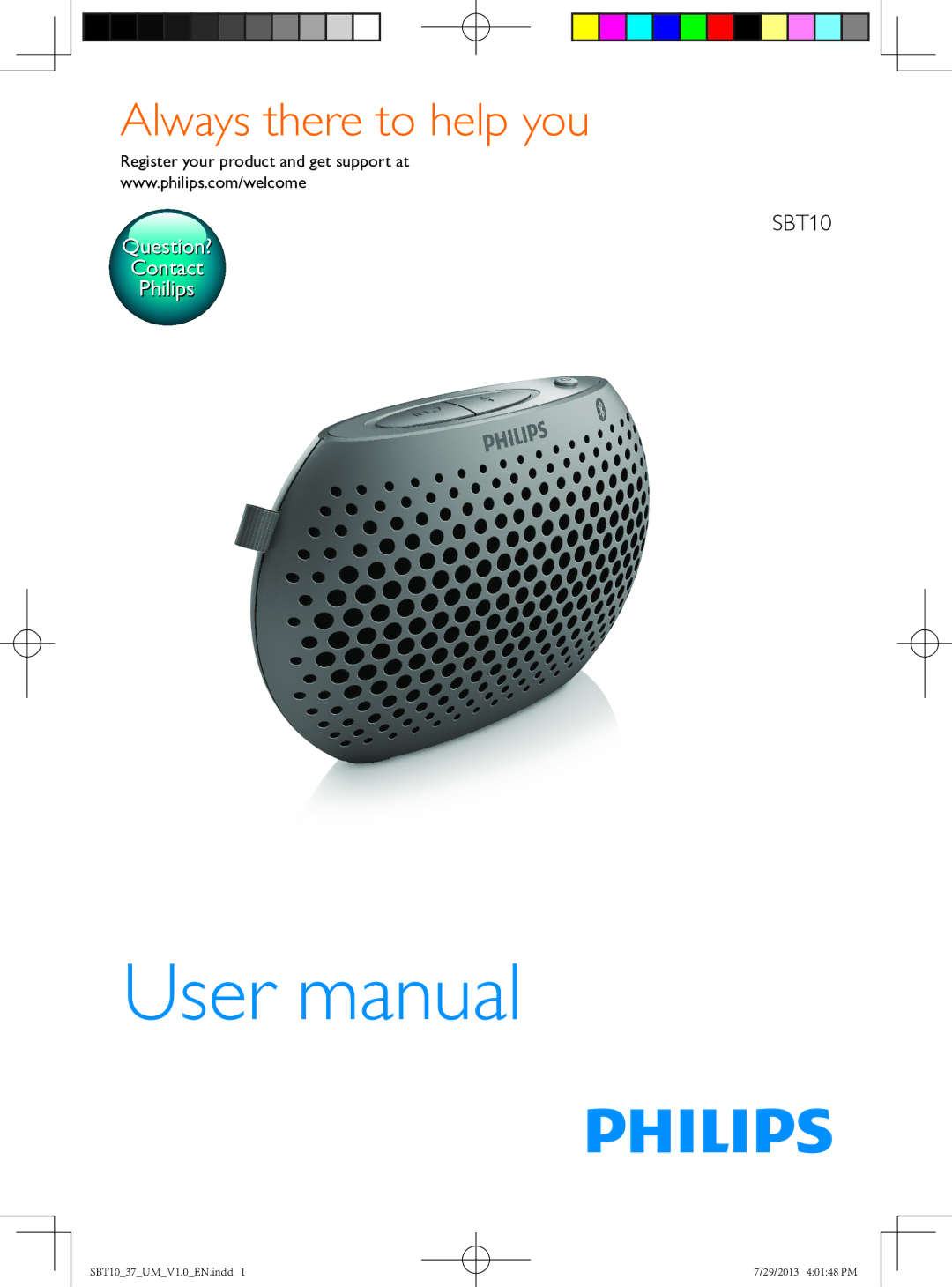 Philips SBT10 user manual Always there to help you 