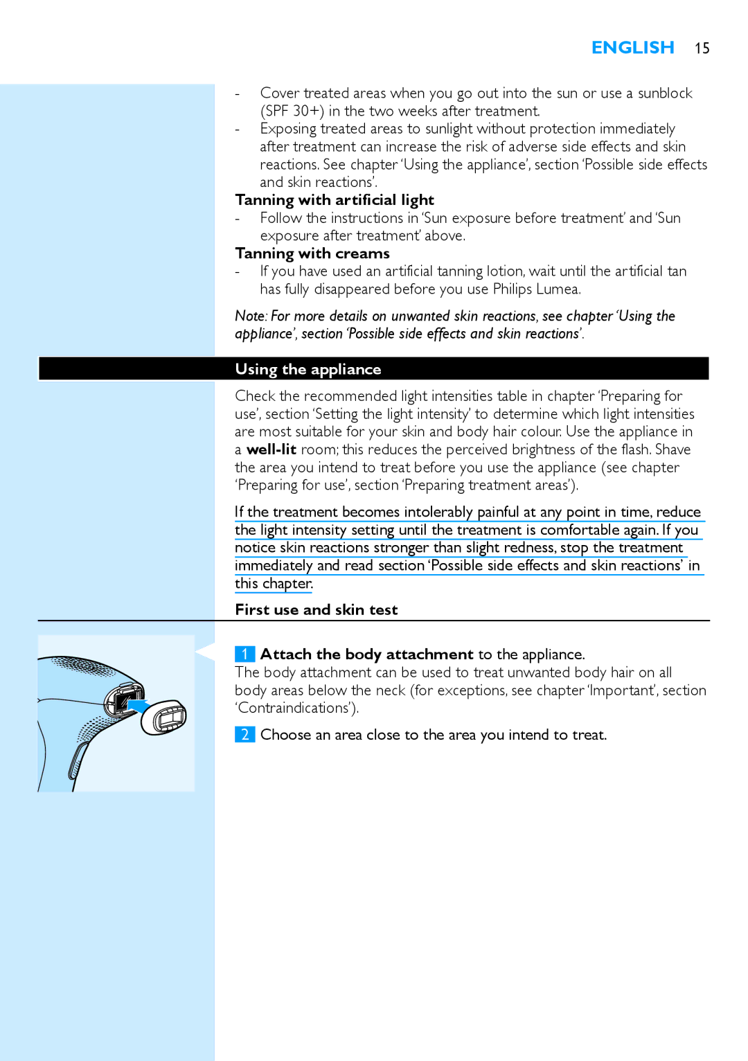 Philips SC2001/01 manual Tanning with artificial light, Tanning with creams, Using the appliance 