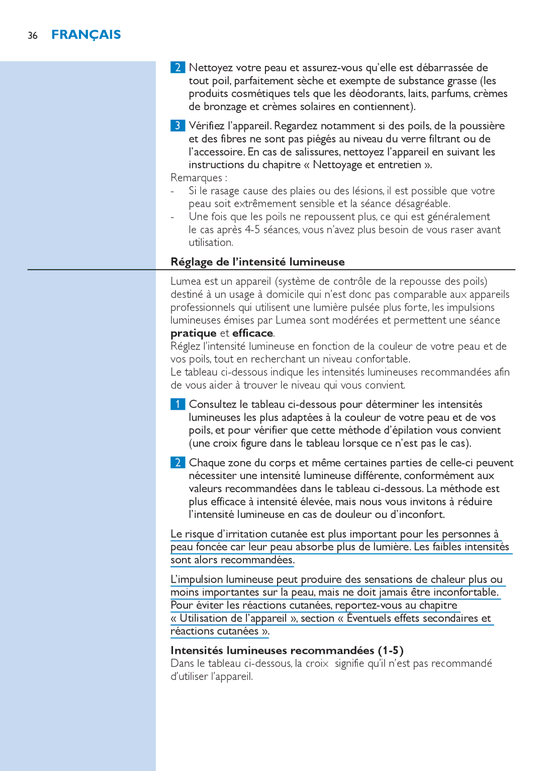 Philips SC2001/01 manual Réglage de l’intensité lumineuse, Pratique et efficace, Intensités lumineuses recommandées 