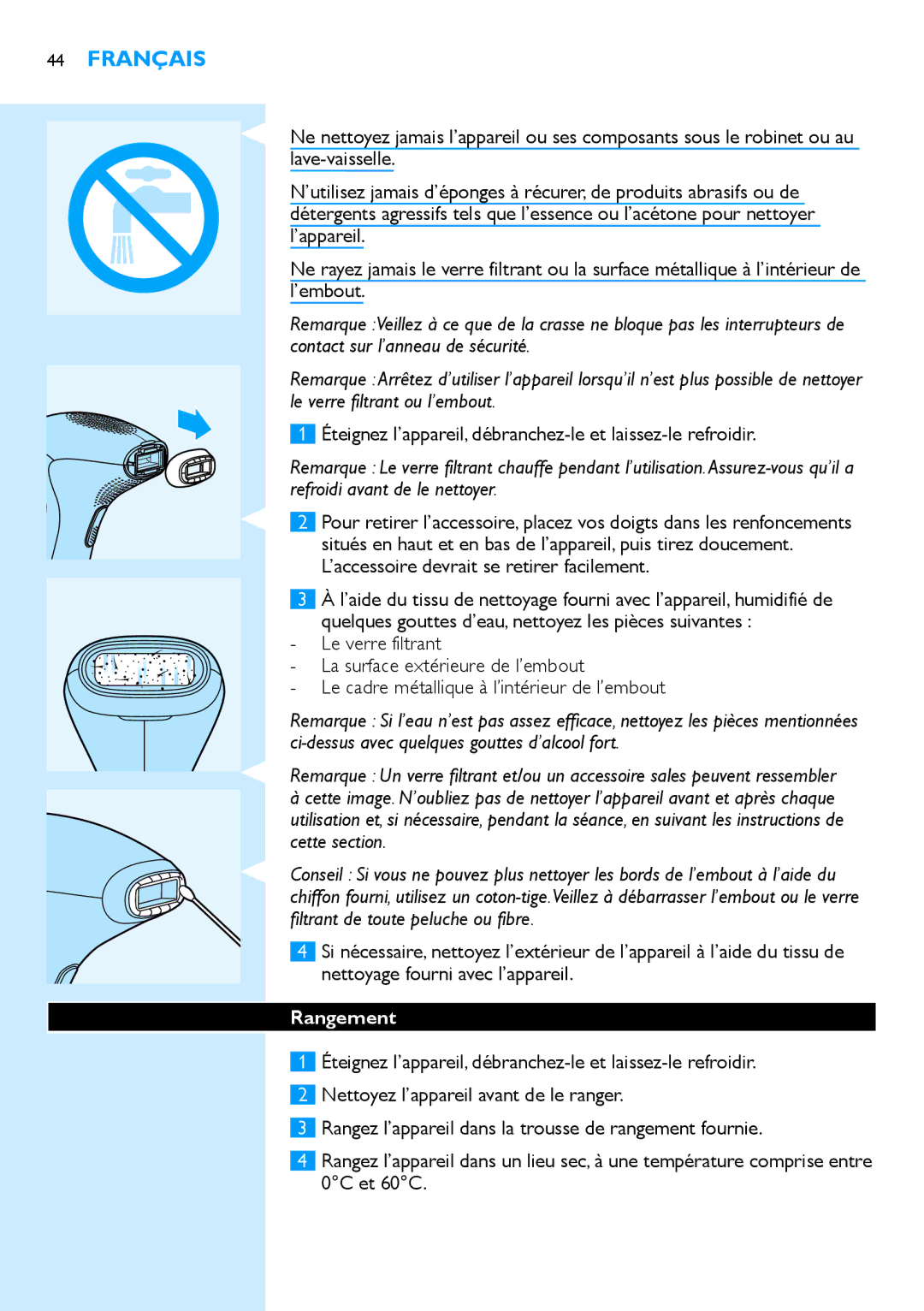 Philips SC2001/01 manual Éteignez l’appareil, débranchez-le et laissez-le refroidir, Rangement 