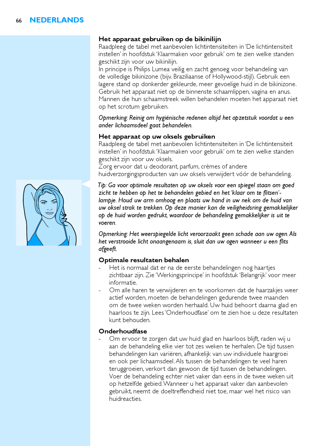 Philips SC2001/01 manual Het apparaat gebruiken op de bikinilijn, Het apparaat op uw oksels gebruiken, Onderhoudfase 