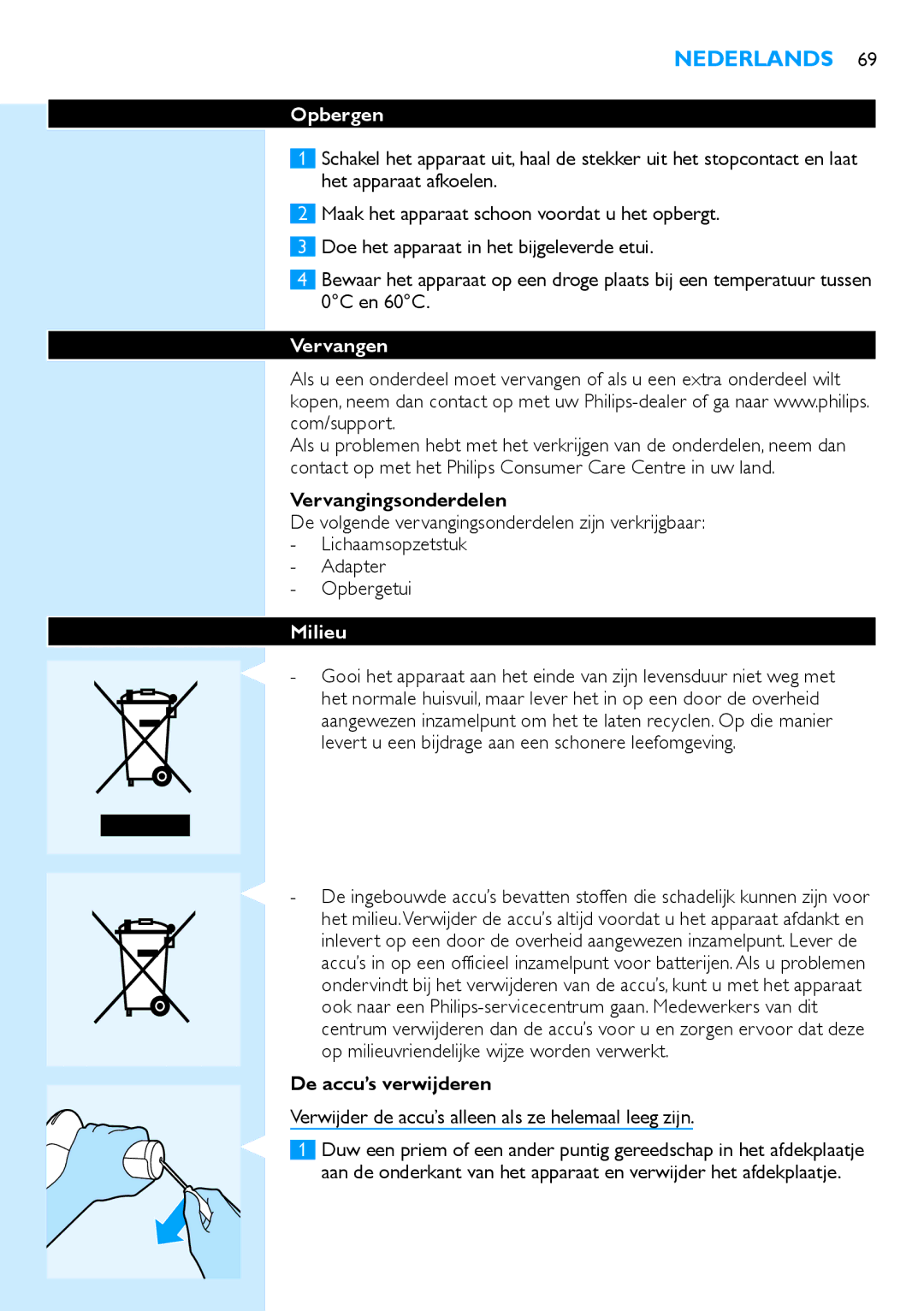 Philips SC2001/01 manual Opbergen, Vervangen, Vervangingsonderdelen, Milieu, De accu’s verwijderen 