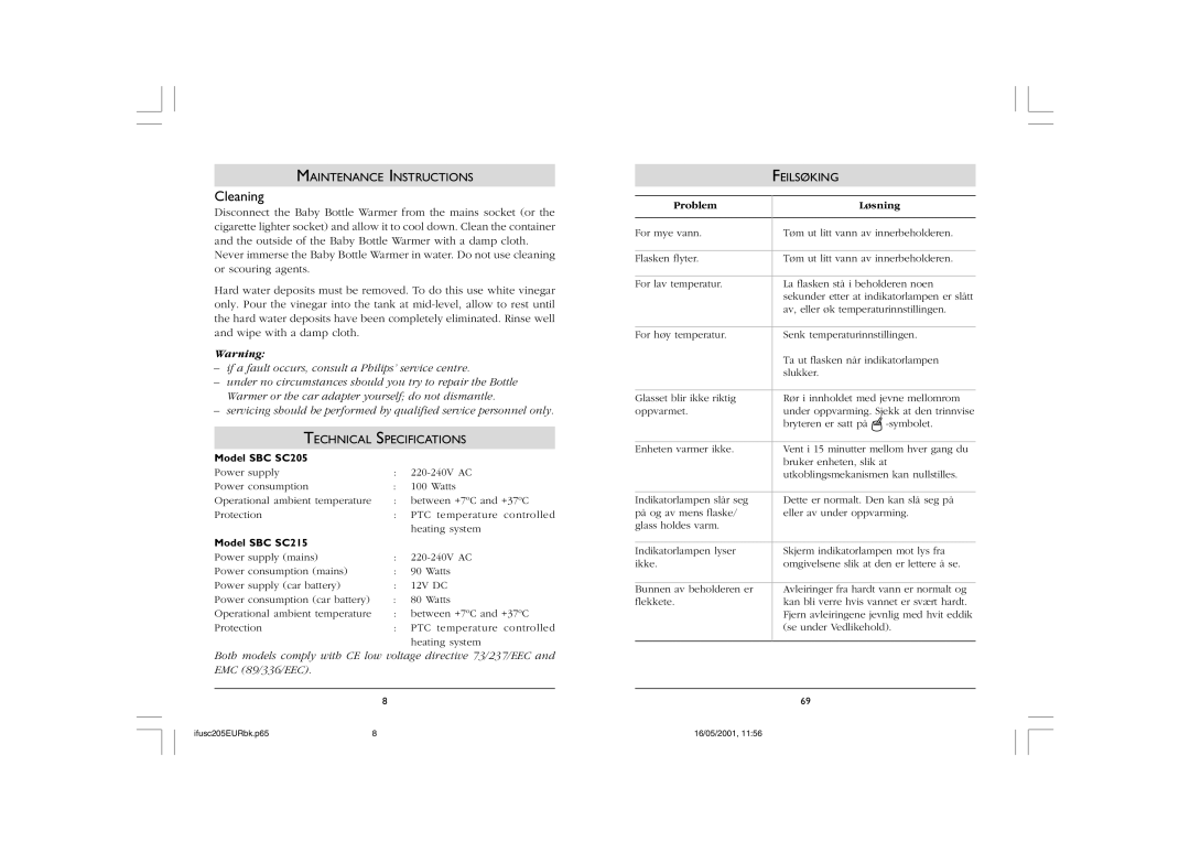 Philips SC215, SC205 manual Cleaning, Maintenance Instructions, Technical Specifications, Feilsøking, Problem Løsning 