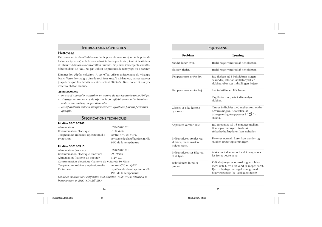 Philips SC215, SC205 manual Nettoyage, Instructions D’ENTRETIEN, Spécifications Techniques, Fejlfinding 