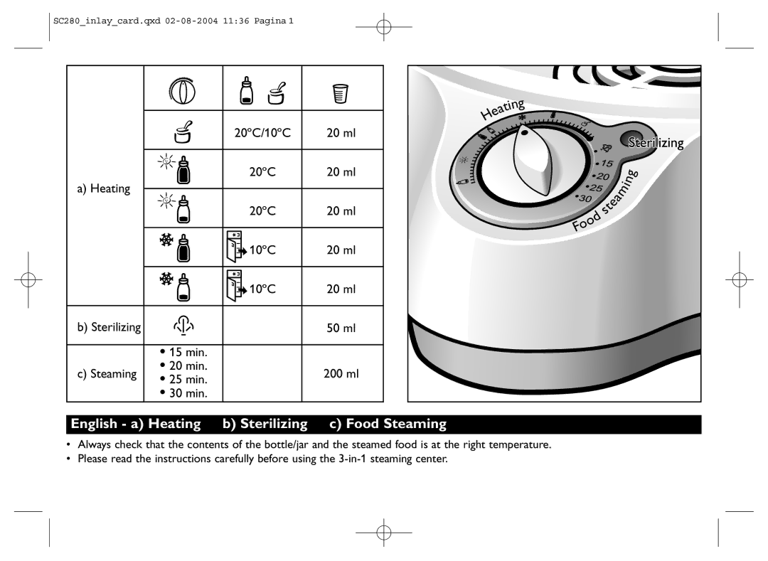 Philips SC280 manual English a Heating b Sterilizing c Food Steaming 