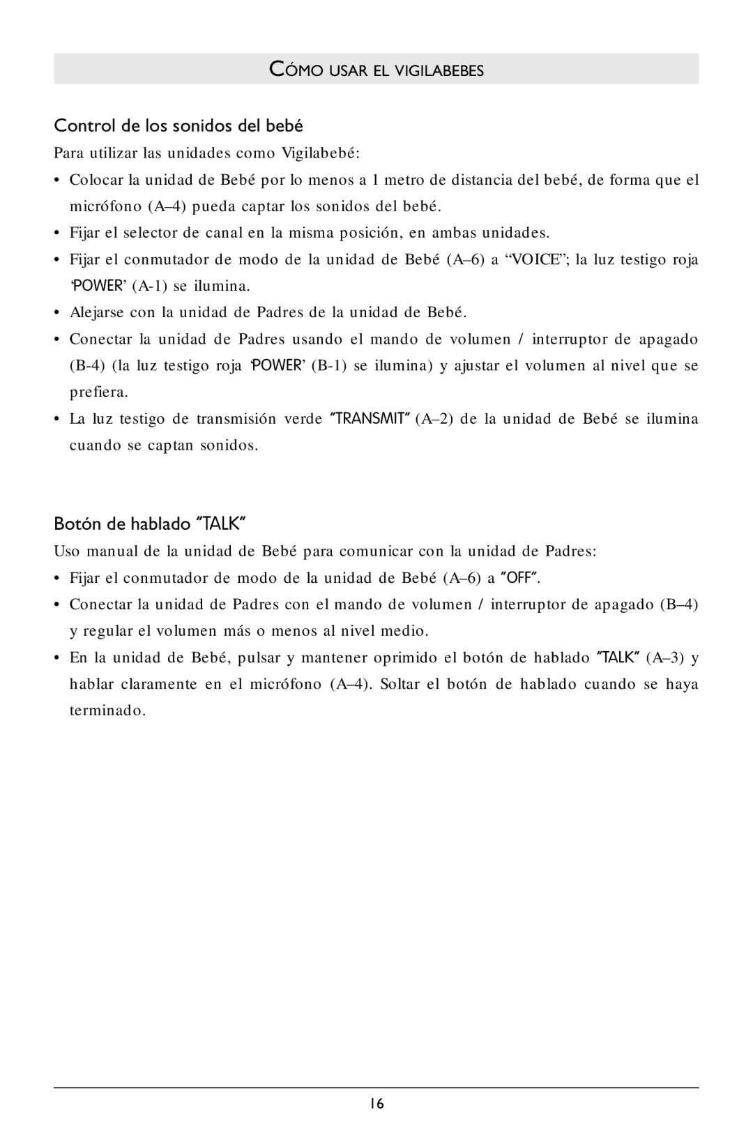 Philips SC364 warranty Control de los sonidos del bebé, Botón de hablado Talk, Cómo Usar EL Vigilabebes 