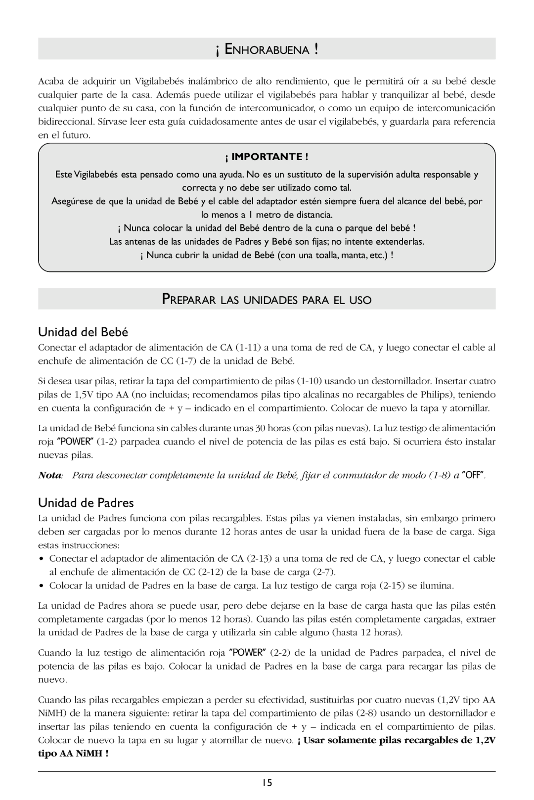 Philips SC367 warranty Unidad del Bebé, Unidad de Padres, ¡ Enhorabuena, Preparar LAS Unidades Para EL USO, Tipo AA NiMH 