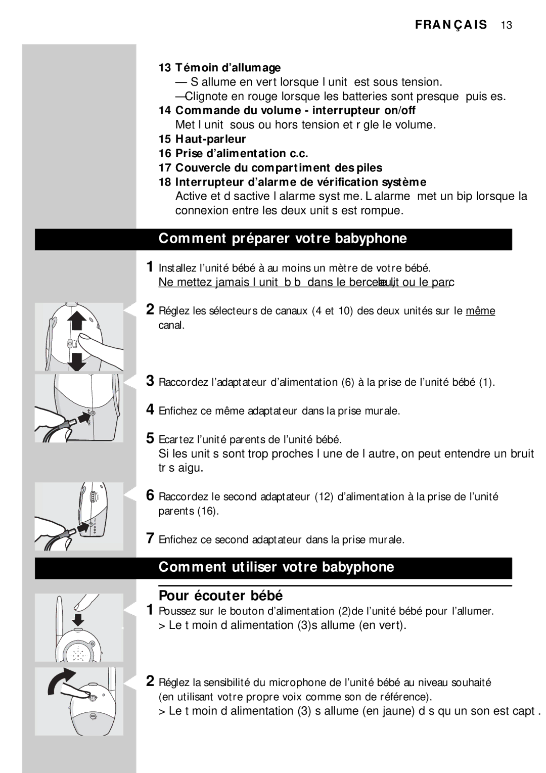 Philips SC464 Comment préparer votre babyphone, Comment utiliser votre babyphone, Pour écouter bébé, 13 Témoin d’allumage 