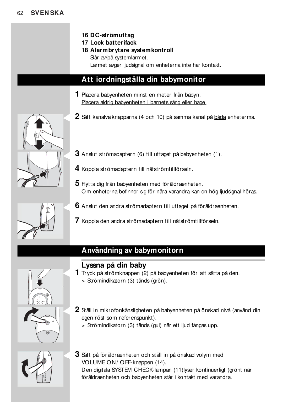 Philips SC464SBC manual Att iordningställa din babymonitor, Användning av babymonitorn, Lyssna på din baby 