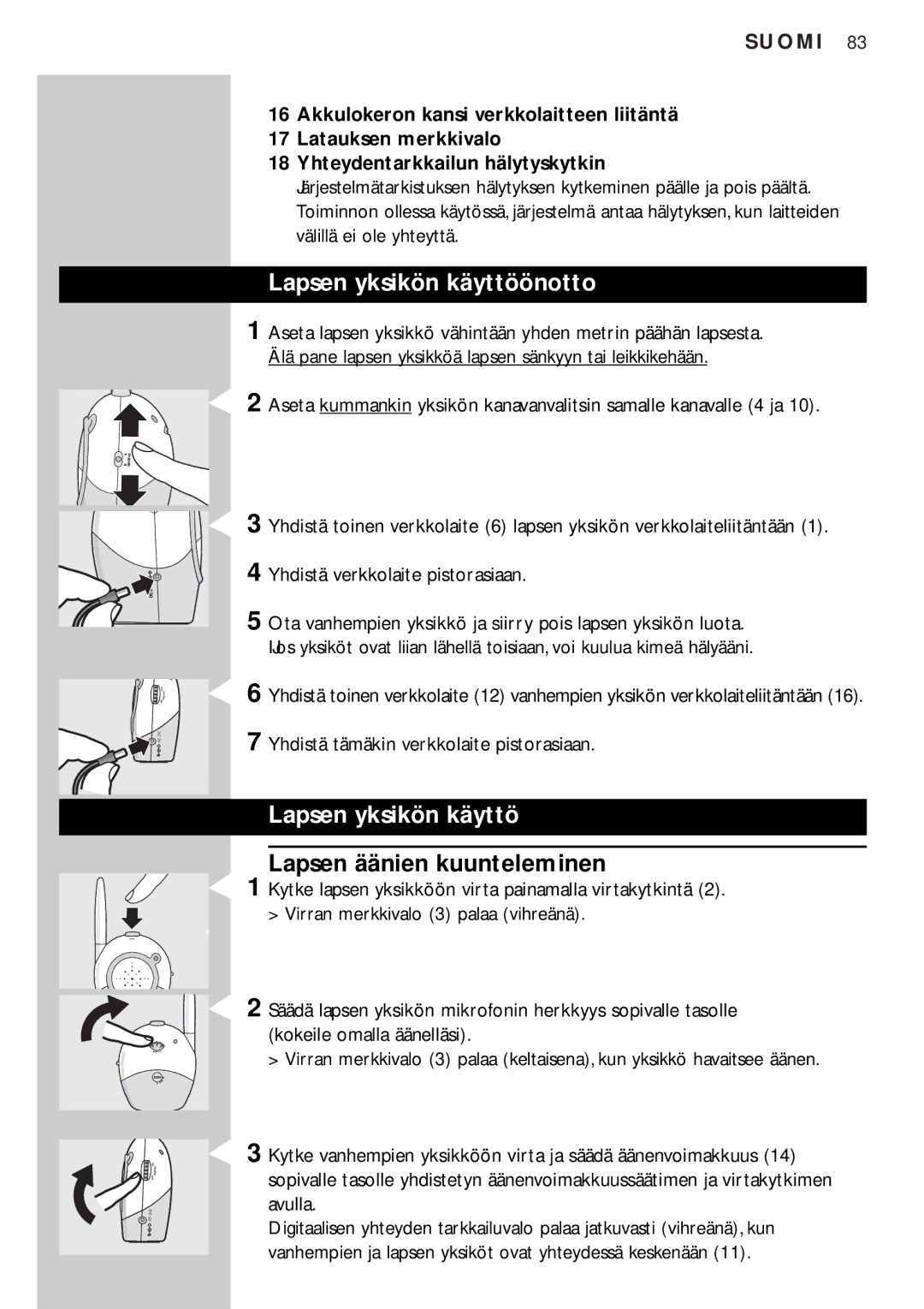 Philips SC464SBC manual Lapsen yksikön käyttöönotto, Lapsen äänien kuunteleminen 