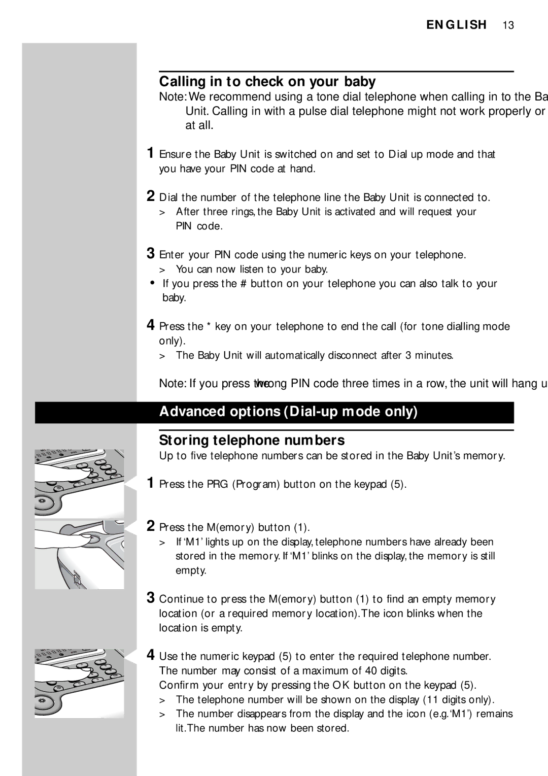 Philips SC469 manual Calling in to check on your baby, Advanced options Dial-up mode only, Storing telephone numbers 